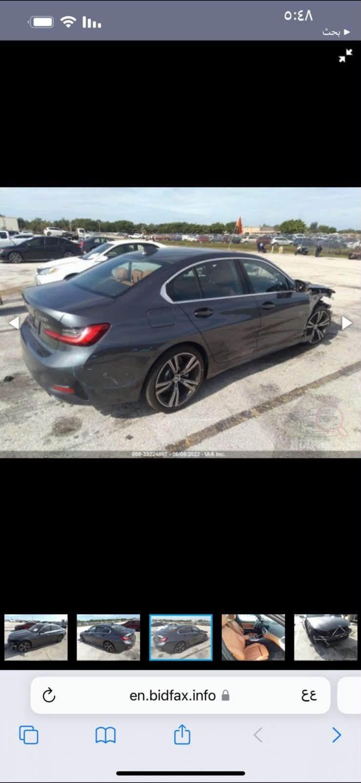 سلام عليكم شباب للبيع فقط
Bmw 330i 

موديل 2020 

السياره فول مواصفات 

مكينه 4 سلندر توربو 

كير مكينه دواخل كلها كفاله 

بدون ايرباك حادث كولش بسيط 

قطعه وحده فقط جاملغ 

السياره كولش ناصبه وجديده 

مواصفات 

فتحه سقف 

داخل قرميدي 

شاشه كبيره 

بصمة تشغيل 

بصمة ابواب 

كشنات جلد 

كشنات كهرباء 

تدفئه بالكشنات 

عداد دجتل 

ورادارات 

وحساسات 

كامره وباقي المواصفات المعروفه 

مكانها بغداد سيديه 

***********

نص مكتوب في الصور:
- ٥:٤٨ بحث en.bidfax.info ٤٤ 000-33224897 - 06/08/2022 - IAA Inc. BidFax.info
- -40 °F
- TOTAL 09559 mi TRIP 000.0 mi
- COMF
- 000-33224897-06/08/2022- IAA Inc.
- en.bidfax.info
- The average price is $12760 Free bid history copart and iaai » BMW » 330 » Bmw 330I 2020 Gray 2.0L vin: 3MW5R1J01L8B15567 Bmw 330I 2020 Gray 2.0L vin: 3MW5R1J01L8B15567 Final bid: $18025 Auction: IAAI Timed Lot number: 33224897
- ٥:٤٨ بحث en.bidfax.info ٤٤ BidFax.info 000-33224497 - 06/08/2022 - IAA Inc.
- Free bid history copart and iaai » BMW » 330 » Bmw 330I 2020 Gray 2.0L vin: 3MW5R1J01L8B15567
- Bmw 330I 2020 Gray 2.0L
- vin: 3MW5R1J01L8B15567
- Final bid: $18025
- Auction: IAAI Timed
- Lot number: 33224897
- Date of sale: 31.07.2022
- Year: 2020
- Condition: Run and Drive
- Engine: 2.0L DOHC 16-VALVE 4-CYLINDER
- Mileage: 9559 miles (Actual)