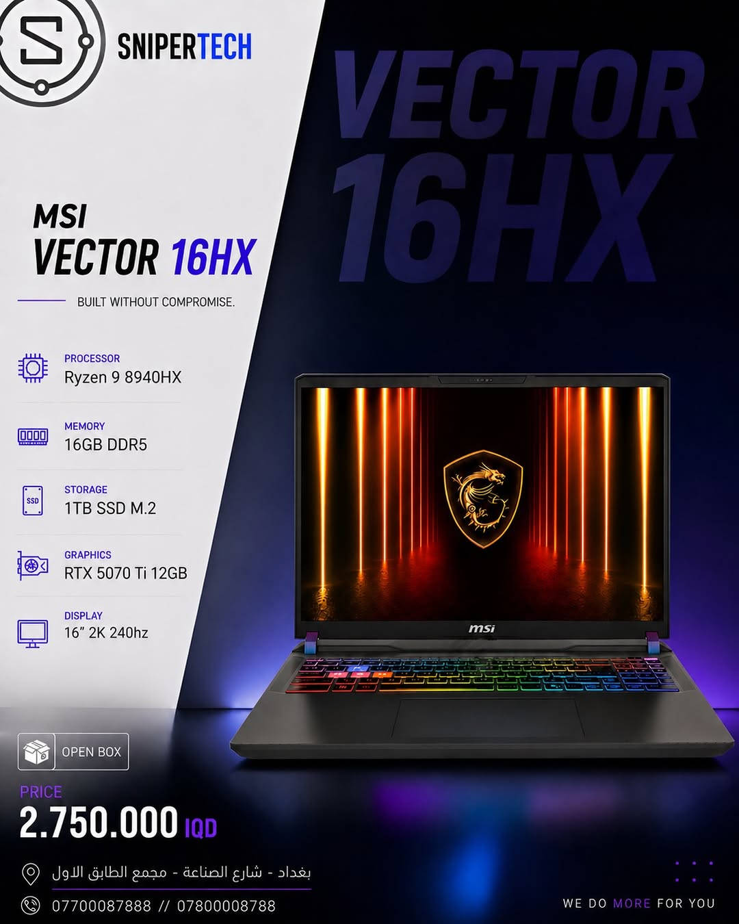 🔥 العيار الثقيل وصل 

نخبة من أقوى لابتوبات و PC الـ GAMING
مخصصة للـ Gamers المحترفين، صناع المحتوى، المصممين، المهندسين ومحترفي الـ3D والرندر.

قوة استثنائية • أداء شرس • بدون تنازلات

للي شغله ولعبه يحتاج وحش. 🔥

SNIPER | WE DO MORE FOR YOU

📍بغداد - شارع الصناعة - مجمع النعمان الطابق الاول
 
***********
***********⁩⁩
