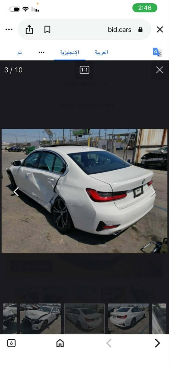 ‎اﻟﺴﻼم ﻋﻠﻴﻜﻢ
ﺳﻴﺎره ﻟﺒﻴﻊ 
 bmw 2021.330i
 ﻣﺤﺮك 2000 ﺗﻮﻳﻦ ﺗﻴﺮﺑﻮ 
ﻣﺎﺷﻴﻪ43اﻟﻒ
 رﻗﻢ ﺑﻐﺪاد ﻣﻤﻴﺰ
 ﺣﺎدث ﺑ�‎

نص مكتوب في الصور:
- 2:46 bid.cars العربية الإنجليزية ... تم 4 / 10 1:1 Sales History Similar scraped offers 6
- 2:46 bid.cars العربية الإنجليزية تم 2 / 10 1:1
- 2:47 bid.cars تم الإنجليزية العربية 1 / 10
- 2:46 bid.cars تم العربية الإنجليزية 3 / 10 1:1 6