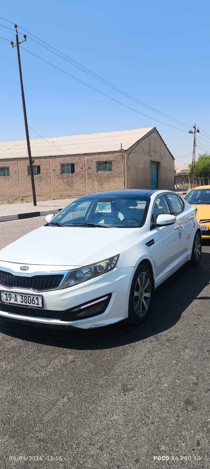 السلام عليكم كيه اوبتيما سياره مكينه 2000
مكينه وگير وتخم وتاير جديد 
تبريد شغال سياره كفاله عامه 
موديل 2012 سياره فول مواصفات مابيه نقص اي شي 
الرقم الاتصال 
 ***********

نص مكتوب في الصور:
- 09/09/2026 12:16 POCO X6 PRO 5G
- 09/09/2026 13:30
- POCO X6 PRO 5G
- 09/09/2026 12:45 POCO X6 PRO 5G
- 09/09/2026 12:15 POCO X6 PRO 5G
- 09/09/2026 12:15
- 23/08/2026 12:24