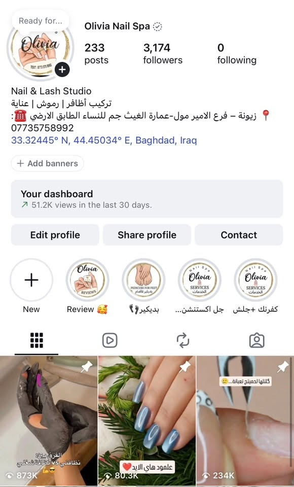 سبا نسائي متكامل للبيع  في زيونه شارع الربيعي مع بيج ورقم تلفون وزبائن "يعني جاهز"
- يحتوي على ميزين اكرلك مع كافه المستلزمات 
-كرسيين بديكير مع كافه المستلزمات 
-سديه لتنظيف البشره والرموش والحف مع كافه المستلزمات 
- ثلاجه وكاونتر ومغسله 
-ميز رسبشن
-نص تخم قنفات مع طاوله وسط (رسبشن)
-مرايه كبيره تنفع تكون مكان للشعر (شسوار)
-كافه المستلزمات من اصباغ اضافر وجل وادوات تنظيف للبشره وكافه مستلزمات الرموش متوفرة

☎️ للتواصل او الاستفسار: ***********

نص مكتوب في الصور:
- Ready for... Olivia Nail Spa 233 posts 3,174 followers 0 following Nail & Lash Studio تركيب أظافر | رموش | عناية 📍زيونة - فرع الامير مول-عمارة الغيث جم للنساء الطابق الارضي ☎️: *********** 33.32445° N, 44.45034° E, Baghdad, Iraq + Add banners Your dashboard ↗ 51.2K views in the last 30 days. Edit profile Share profile Contact New Review 🥰 👣بديكير كفرنك +جلش جل اكستنشن... 873K الفرق بين: نظافتي vs نظافة شغلي 😎 80.3K علمود هاي الايد ❤️ 234K كلتلها لحميتج تعبانة...
