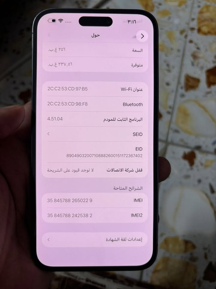 ايفون 14 برو ماكس دبل سيم كرت ذاكره 256 اللون البنفسجي مكفول من كلشي ماعدا الضهر بدلته 
شرق اوسط كارتونته وياه 
للبيع ب850 الف وبيه مجال 
للتواصل واتساب فقط ***********
مكاني بغداد المنصور

نص مكتوب في الصور:
- ٣:١٥ حالة البطارية والشحن كما هو الحال مع البطاريات القابلة لإعادة الشحن، بطارية الهاتف قابلة للاستهلاك وتصبح أقل فاعلية مع الوقت. معرفة المزيد... الحد الأقصى للقدرة ٨١٪ هذا قياس لقدرة البطارية مقارنة بقدرتها عندما كانت جديدة. قد تتسبب القدرة المنخفضة بتقليل ساعات الاستخدام بين عملية الشحن والأخرى. أقصى قدرة للأداء ستساعد الأنظمة المضمنة في النظام والمكونات في تخفيف آثار الأداء التي قد تلاحظها أثناء التقدم الكيميائي في عمر بطارية iPhone. شحن البطارية المحسن للحد من استنزاف عمر البطارية، يتعلم الـ iPhone من عادات الشحن اليومية، بحيث ينتظر ولا يتجاوز ٨٠٪ حتى يحين موعد حاجتك إلى استخدامه.
- ٣:١٦
- حول
- الاسم
- < iPhone
- إصدار iOS
- < 26.5
- اسم الطراز
- iPhone 14 Pro Max
- رقم الطراز
- MQ9X3AA/A
- الرقم التسلسلي
- HGW47FVDGV
- الأغاني
- .
- الفيديوهات
- ٦
- الصور
- ٤
- السعة
- ٢٥٦ غ.ب.
- متوفرة
- ٢٣٧,٥٦ غ.ب.
- عنوان Wi-Fi
- 2C:C2:53:CD:97:B5
- Bluetooth
- 2C:C2:53:CD:98:F8
- البرنامج الثابت للمودم
- 4.51.04
- SEId
- EID
- 890490320***********151172367402
- قفل شركة الاتصالات
- لا توجد قيود على الشريحة
- الشرائح المتاحة
- IMEI
- 35 845788 265022 9
- IMEI2
- 35 845788 242538 2
- إعدادات ثقة الشهادة