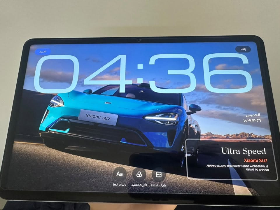 Xiaomi Pad 6
الجهاز: شاومي باد 6
الذاكرة: 256GB
الرام: 8GB
الحالة: نظيف جداً، 
 الكارتونة موجودة
الشاحن موجود
ويا كفر للجهاز

الايباد يشغل 120 فريم بل ببجي
144 هرتز
يعني تدعم معدل تحديث عالي وناعمة جداً بالألعاب والتصفح.
$ السعر: 360  ألف وبي مجال .
المكان: بغداد
للتواصل تعليقك واراسلك او 
***********
واتساب

نص مكتوب في الصور:
- تطبيق إلغاء 04:36 الخميس ١٠/٠٩/٢٠٢٦ Ultra Speed Xiaomi SU7 ALWAYS BELIEVE THAT SOMETHINGS WONDERFUL IS ABOUT TO HAPPEN Aa خلفيات الشاشة تأثيرات الخلفية تأثيرات الخط
