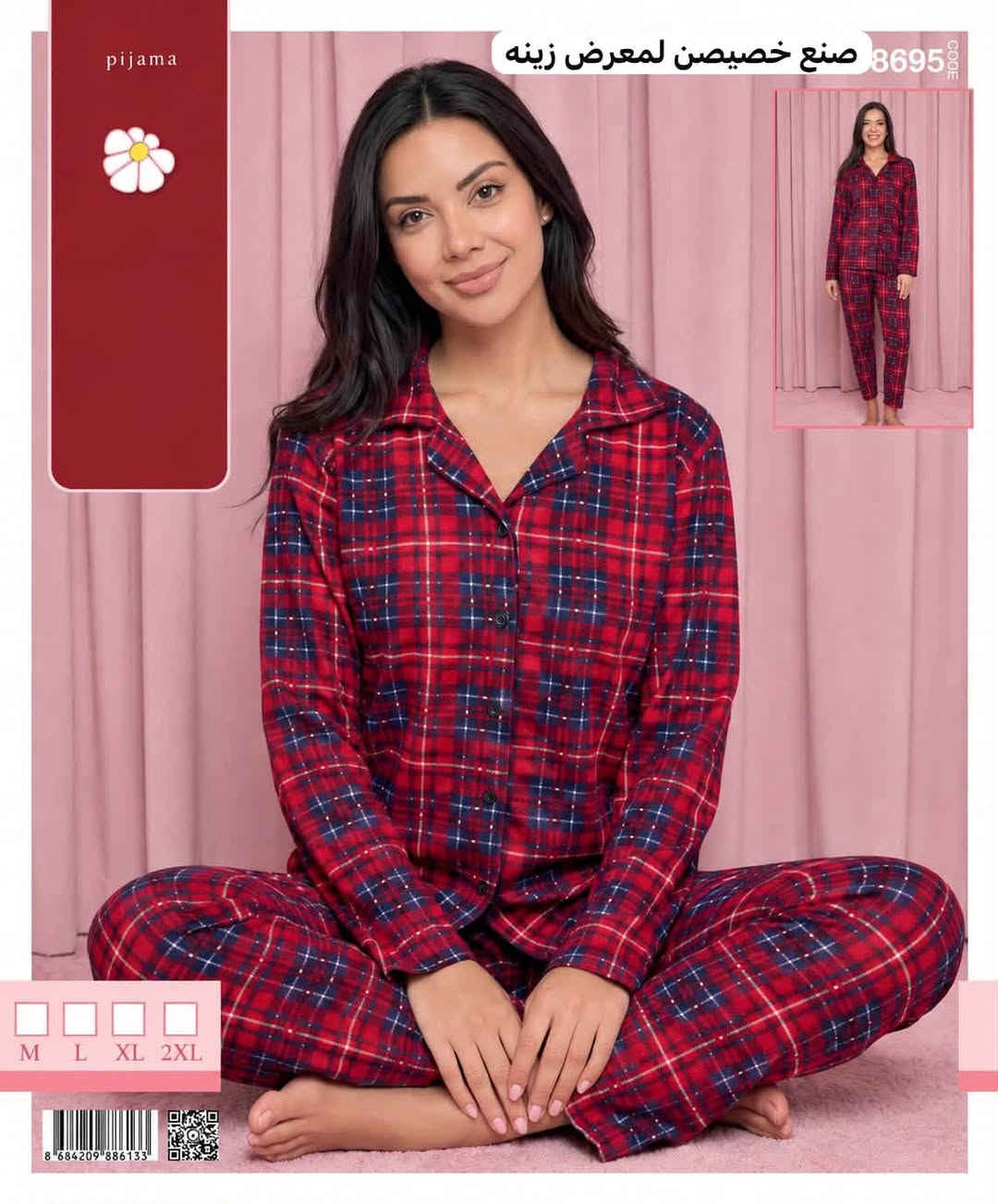 جمله فقط ***********

نص مكتوب في الصور:
- pijama صنوع خصيصن لمعرض زينه 8696 3XL 4XL 5XL
- pijama M L XL 2XL 8695 صنع خصيصن لمعرض زينه
- 8701 CODE 5-6 7-8 9-10 11-12 صنع خصيص لمنعرض زينه