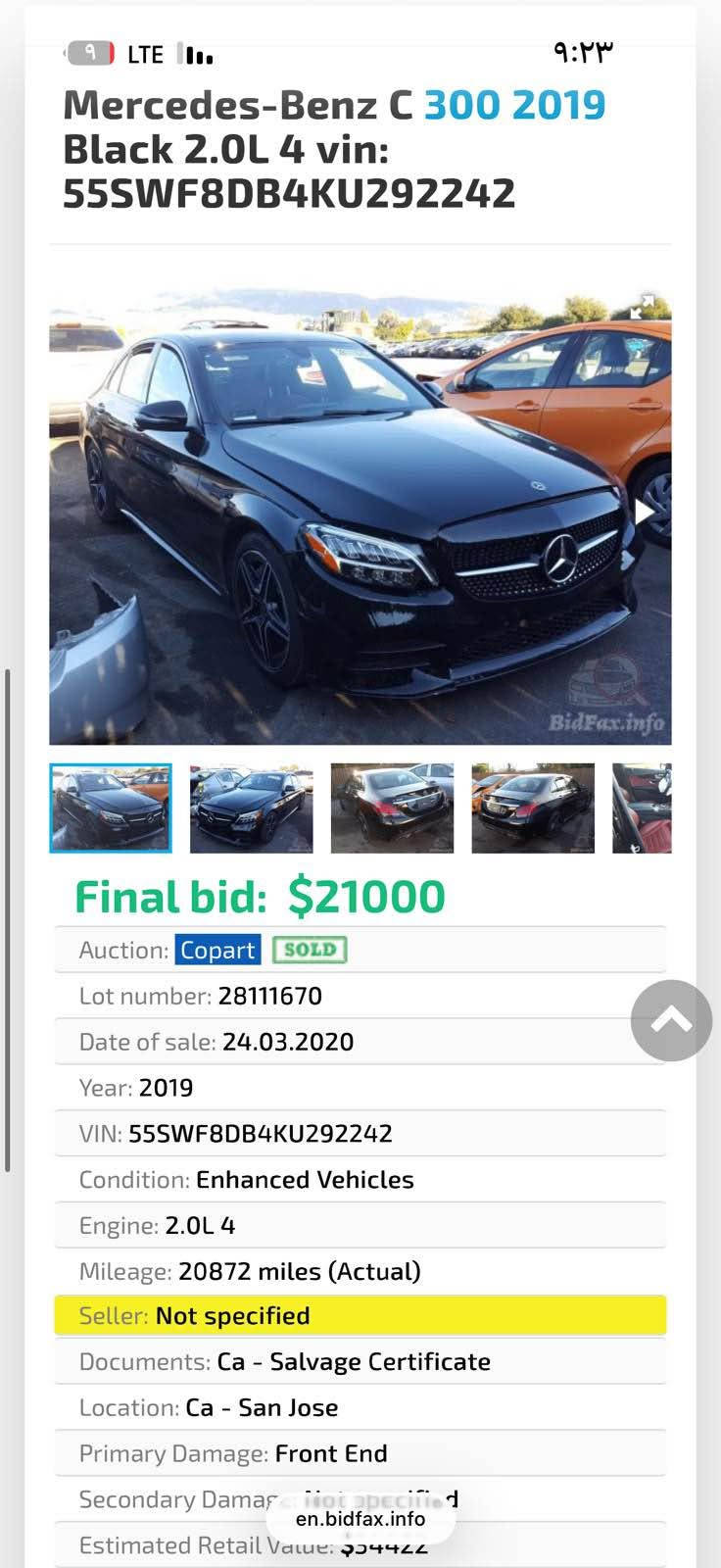 Marcedes-Benz C300 
موديل 2019
بدي كت AMG اصل 
بنيد صبغ + باب كلير ارباك دركه طاك وراجع سستم 
المواصفات 
بنراما 
شاشه جبيره 
شاشه دجتل ( عدادات رقميه ) شكلين رياضي وطبيعي 
كشنات جلد خزن ميموري تدفئه تبريد 
دركه AMG فول تحكم 
صندوق كهرباء 
موس واحد 
رادار امامي 
رادار جانبي 
برده خلفيه 
اربع وضعيات قياده ( Eco-Normal-Sport-Sport Plus ) 
 داخل ٦٤ لون 
سستم صوت 
وبعد بيه مواصفات ممذكوره 
للاستفسار اكثر ☎️ *********** 
سعر 21800$ بغداد, العراق

نص مكتوب في الصور:
- Mercedes-Benz C 300 2019 Black 2.0L 4 vin: 55SWF8DB4KU292242 Final bid: $21000 Auction: Copart SOLD Lot number: 28111670 Date of sale: 24.03.2020 Year: 2019 VIN: 55SWF8DB4KU292242 Condition: Enhanced Vehicles Engine: 2.0L 4 Mileage: 20872 miles (Actual) Seller: Not specified Documents: Ca - Salvage Certificate Location: Ca - San Jose Primary Damage: Front End Secondary Damage: Not specified Estimated Retail Value: $34422
- Mercedes-Benz C 300 2019 Black 2.0L 4 vin: 55SWF8DB4KU292242 Final bid: $21000 Auction: Copart SOLD Lot number: 28111670 Date of sale: 24.03.2020 Year: 2019 VIN: 55SWF8DB4KU292242 Condition: Enhanced Vehicles Engine: 2.0L 4 Mileage: 20872 miles (Actual) Seller: Not specified Documents: Ca - Salvage Certificate Location: Ca - San Jose Primary Damage: Front End Secondary Damage: Not specified Estimated Retail Value: $34442