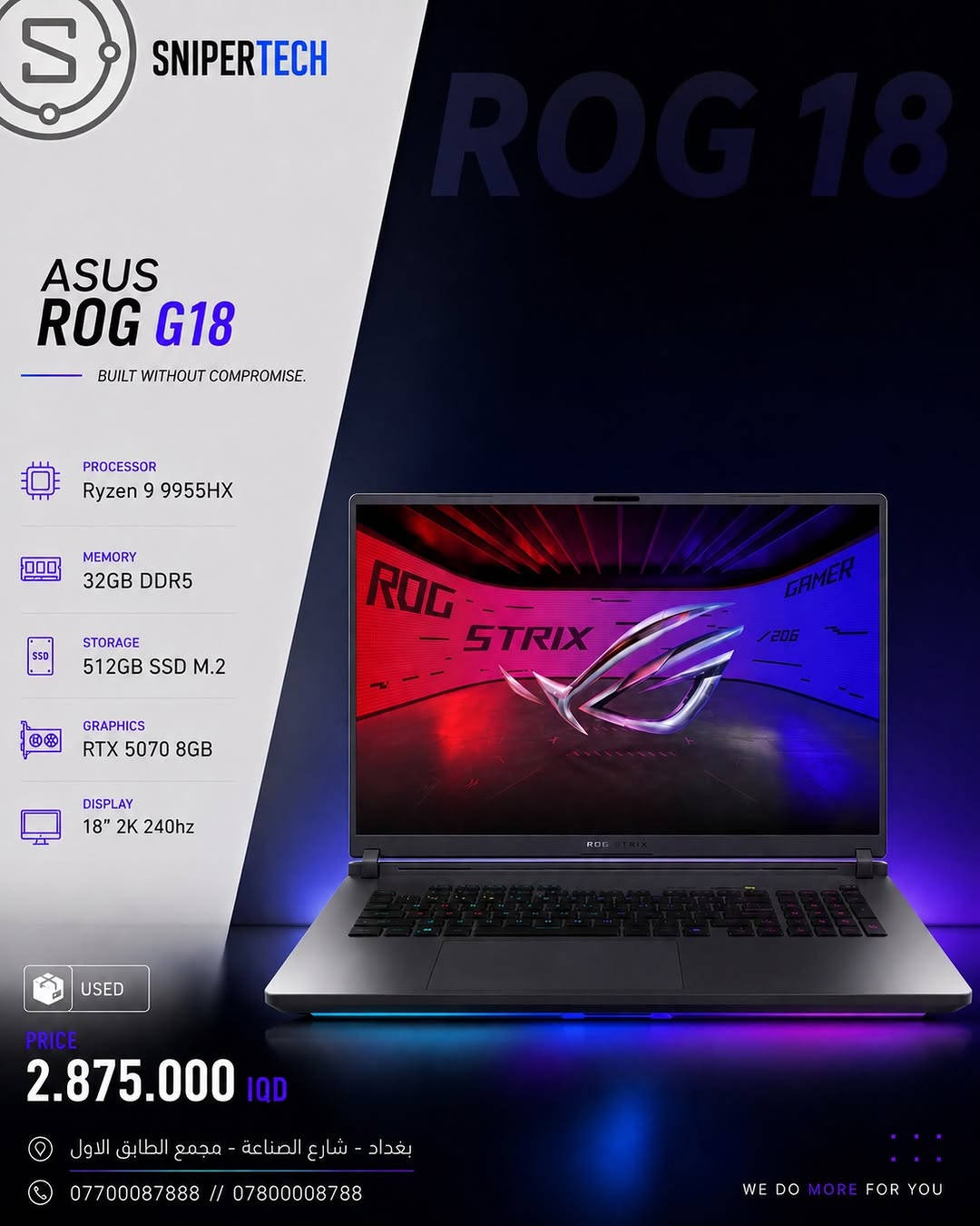 🔥 العيار الثقيل وصل 

نخبة من أقوى لابتوبات و PC الـ GAMING
مخصصة للـ Gamers المحترفين، صناع المحتوى، المصممين، المهندسين ومحترفي الـ3D والرندر.

قوة استثنائية • أداء شرس • بدون تنازلات

للي شغله ولعبه يحتاج وحش. 🔥

SNIPER | WE DO MORE FOR YOU

📍بغداد - شارع الصناعة - مجمع النعمان الطابق الاول
 
***********
***********⁩⁩
