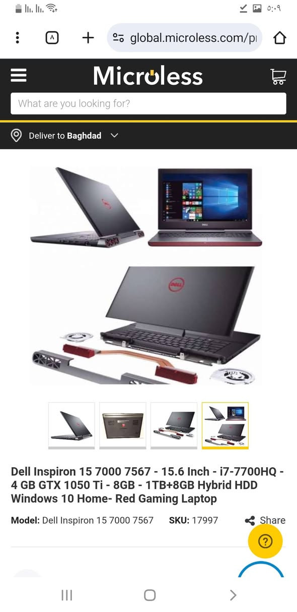 Dell Inspiron 15 7000 7567 - 15.6 Inch - i7-7700HQ - 4 GB GTX 1050 Ti - 8GB - 1TB+8GB Hybrid HDD Windows 10 Home- Red Gaming Laptop
لابتوب اللعاب للبيع ما مستخدم شي بسيط كلشش اشتريته من نصر بشارع الصناعة والوصل موجود مصار ٦ اشهر تقريبا 
مستعجل علبيعه رايدها ب

600 الف 

مكاني بغداد الرصافى حي اور 
*********** اتصال او واتساب فقط
 
مواصفات 
Dell Inspiron 15 7000 7567
 - 15.6 Inch
 - i7-7700HQ
 - 4 GB GTX 1050 Ti
 - 16GB
 - 512m.2 
  Windows 10 Home
- Red Gaming Laptop

Dell Inspiron 15 7000 7567 - 15.6 Inch - i7-7700HQ - 4 GB GTX 1050 Ti - 8GB - 1TB+8GB Hybrid HDD Windows 10 Home- Red Gaming Laptop
