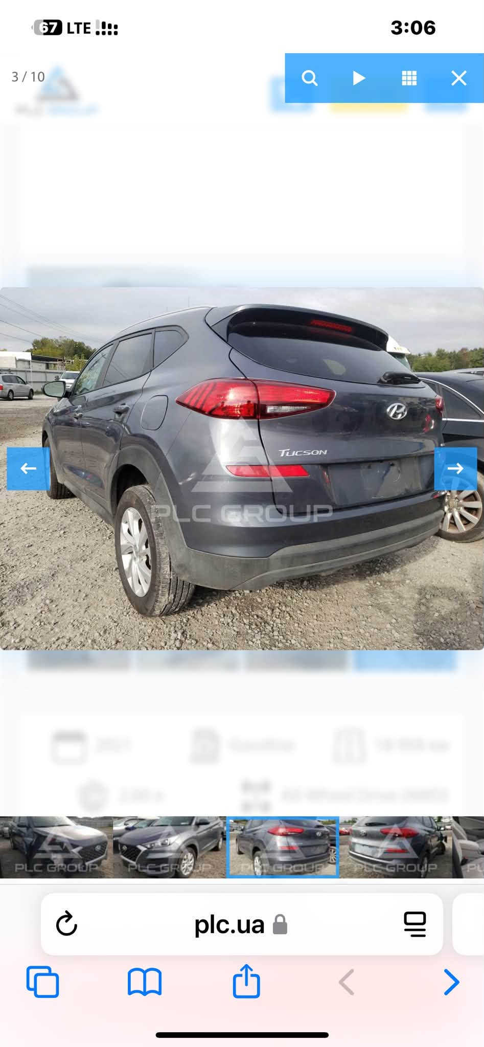 توسان موديل 21 بدون ايرباك فول عدا الفتحه بصمه تشغيل وابواب جنطه كهرباء كراسي كهرباء شاشه رادار  حادث جاملغ فقط صور الحادث مرفقه السعر 145 مكاني بغداد رقمي ***********

نص مكتوب في الصور:
- PLC GROUP CALL ME 67 LTE 3:06 PLC GROUP +5 2021 Gasoline 18 958 KM 2.00 л All-Wheel Drive (AWD) plc.ua
- 67 LTE 3:06 2/10 PLC GROW plc.ua
- 4/10
- 3/10
- 67 LTE 3:06 5 / 10 plc.ua
