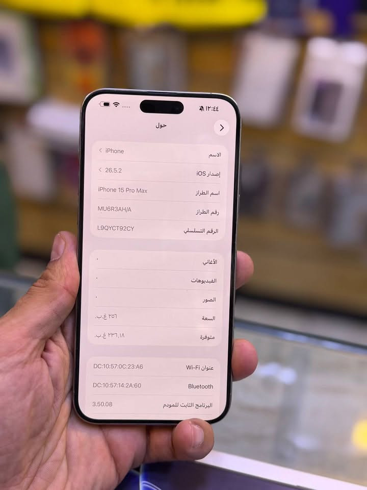 اكتب " تم " يوصلك السعر بالخاص
ايفون 15 برو ماكس شرق اوسط
ذاكرة 256
بطارية 96%
جهاز غير مفتوح ولا مصلح (ضمان وكالة ماستر )
نظافة 100%
كامل الملحقات الأصلية

📞 الاتصال:
***********

نص مكتوب في الصور:
- ١٣:٤٤
- حول
- >
- الاسم
- < iPhone
- إصدار iOS
- < 26.5.2
- اسم الطراز
- iPhone 15 Pro Max
- رقم الطراز
- MU6R3AH/A
- الرقم التسلسلي
- L9QYCT92CY
- الأغاني
- .
- الفيديوهات
- الصور
- السعة
- ٢٥٦ غ.ب.
- متوفرة
- ٢٣٦,١٨ غ.ب.
- عنوان Wi-Fi
- DC:10:57:0C:23:A6
- Bluetooth
- DC:10:57:14:2A:60
- البرنامج الثابت للمودم
- 3.50.08