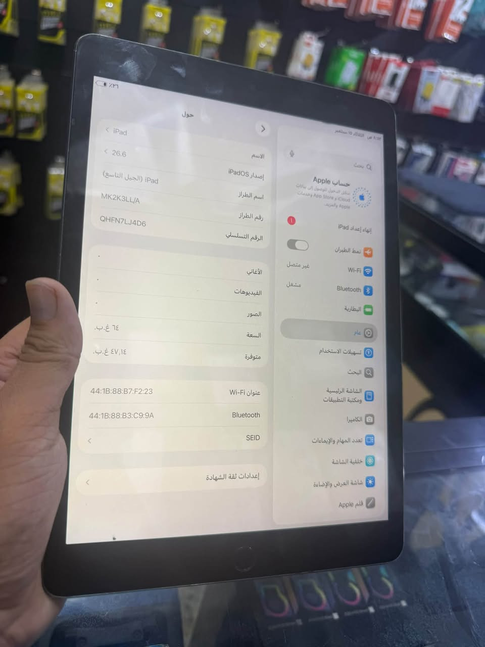 ايباد 9 للبيع فقط 
 
الجهاز مبدل فقط گلاسه ركز مو شاشه بس گلاسه 

ذاكره ٦٤ ✅ 

وياه شاحنته ✅ 

مكاني بغداد جسر ديالى القديم 📍 

السعر خاص او اتصال *********** 
 
توصيل داخل بغداد فقط

نص مكتوب في الصور:
- ٨:٥٩ ص الثلاثاء ١٥ سبتمبر
- بحث
- حساب Apple
- سجل الدخول للوصول إلى بيانات
- معالج App Store و iCloud و خدمات
- Apple والمزيد.
- إنهاء إعداد iPad
- نمط الطيران
- Wi-Fi غير متصل
- Bluetooth مشغل
- البطارية
- عام
- تسهيلات الاستخدام
- البحث
- الشاشة الرئيسية
- ومكتبة التطبيقات
- الكاميرا
- تعدد المهام والإيماءات
- خلفية الشاشة
- شاشة العرض والإضاءة
- قلم Apple
- حول
- iPad
- 26.6
- iPad (الجيل التاسع)
- MK2K3LL/A
- QHFN7LJ4D6
- الاسم
- إصدار iPadOS
- اسم الطراز
- رقم الطراز
- الرقم التسلسلي
- الأغاني
- الفيديوهات
- الصور
- السعة ٦٤ غ.ب.
- متوفرة ٤٧,١٤ غ.ب.
- 44:1B:88:B7:F2:23
- عنوان Wi-Fi
- 44:1B:88:B3:C9:9A
- Bluetooth
- SEID
- إعدادات ثقة الشهادة