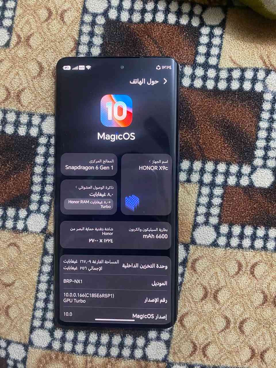 السلام عليكم هونر x9c جهاز(مستبدل شاشة اصلية) مابي اي عطل فقط مارتون بدون ملحقات ذاكرة ٢٥٦ شريحتين ياخذ رام ٢٤ وبي فطر بل ضهر بدون اي تأثير مكاني كربلاء حي المجتبى قرب محطة القادسية سعر ٢٥٠

نص مكتوب في الصور:
- ١٢:٢٤
- ٣٨
- حول الهاتف
- 10
- MagicOS
- اسم الجهاز
- HONOR X9c
- المعالج المركزي
- Snapdragon 6 Gen 1
- ذاكرة الوصول العشوائي
- ٨,٠ غيغابايت
- Honor RAM Turbo ٨,٠+ غيغابايت
- بطارية السيليكون والكربون
- mAh 6600
- شاشة بتقنية حماية البصر من
- Honor
- ٢٧٠٠ X ١٢٢٤
- وحدة التخزين الداخلية
- المساحة الفارغة ١٦٧,٠٩ غيغابايت
- الإجمالي ٢٥٦ غيغابايت
- الموديل
- BRP-NX1
- رقم الإصدار
- 10.0.0.166(C185E6R5P1)
- GPU Turbo
- إصدار MagicOS
- 10.0