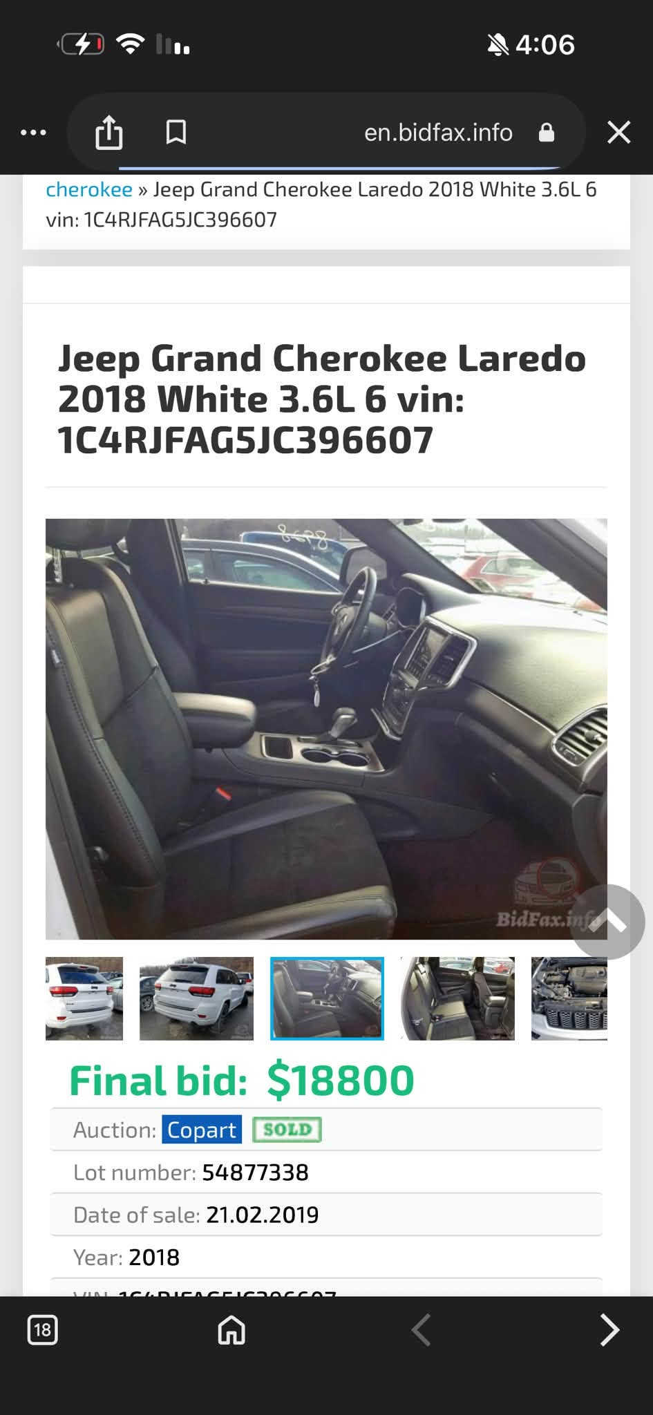 جيب كراند شيروكي امريكي
موديل 18 لون ابيض رقم بغداد

مواصفات 
محرك  V6 3.6
بانورامـا 
ماشيه 87الف
قطعتين تبريد
كشن سايق كهربائي 
كشنات تدفئه + تبريد 
ويل 20 اسود
ستيرن تدفئه + تبريد
صندوك كهربائي 
وبيها خير مواصفات 

# الضرر موضح بالصور وسونار  # السعر 235

موقع بغداد رقم ***********

نص مكتوب في الصور:
- cherokee » Jeep Grand Cherokee Laredo 2018 White 3.6L 6 vin: 1C4RJFAG5JC396607
- Jeep Grand Cherokee Laredo 2018 White 3.6L 6 vin: 1C4RJFAG5JC396607
- Final bid: $18800
- Auction: Copart SOLD
- Lot number: 54877338
- Date of sale: 21.02.2019
- Year: 2018
- cherokee » Jeep Grand Cherokee Laredo 2018 White 3.6L 6
- vin: 1C4RJFAG5JC396607
- Jeep Grand Cherokee Laredo
- 2018 White 3.6L 6 vin:
- 1C4RJFAG5JC396607
- BidFax.info
- cherokee > Jeep Grand Cherokee Laredo 2018 White 3.6L 6
- Lot number: 5487733
- MR. CLEAN CAR
- ***********
- ***********
- ابو يوسف
- ابو سيف
- جهه السائق (جاملغ الامامي)
- جههه السائق (جاملغ خلفي)
- بارد
- سليم
- جهه الراكب (جاملغ الخلفي)
- جهه الراكب (جاملغ الامامي)
- معجون ومفتوح
- تبديل
- معجون
- صيغ