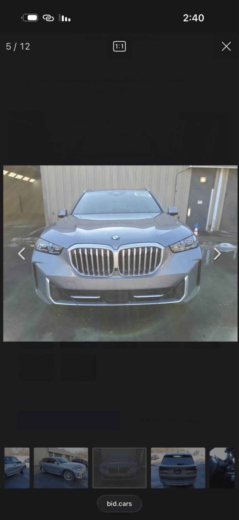 السلام عليكم للبيع فقط 
BMW . X5 . 2024 
فلول مواصفات 
ماشيه 41 mi 
ضرر امريكا واضح بلصور فقط تاير خلفي
اهنا صار بيها صبغ بابتين وجاملغ خلفي 
بدون دواخل فقط شخط من هذا القوي وانصبغن
يرادله بارد بسيط بقبغ الجنطة
رقم اربيل تحويل مباشر 
السعر 39500$ 
العنوان . بغداد .  زيونه 
***********

نص مكتوب في الصور:
- 2 / 12 2:40 bid.cars
- 5 / 12 1:1 bid.cars 2:40
- 3 / 12 2:40 bid.cars
- 1 / 12 2:40 bid.cars
- 7 / 12 2:40 bid.cars
