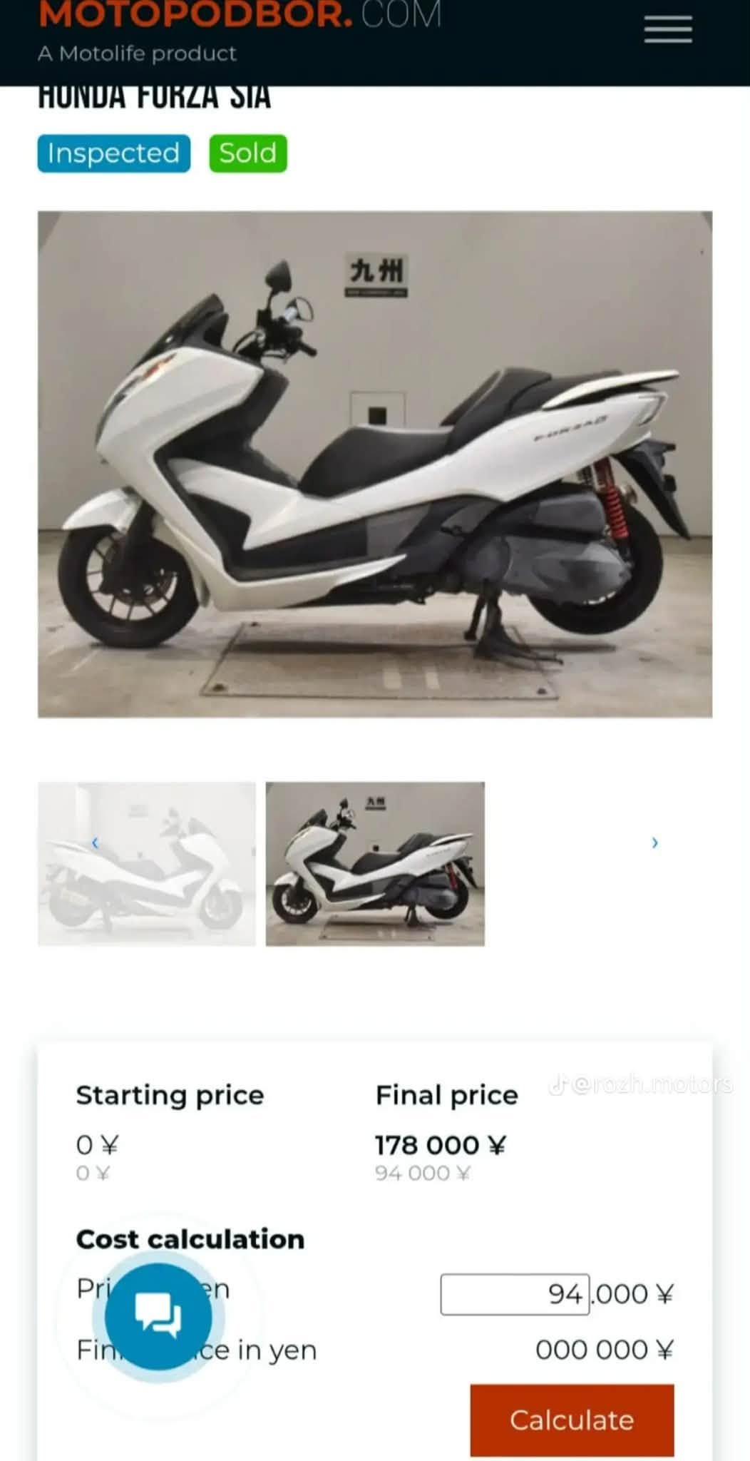 للبيع دراجه فورزه صفر ١٢رمبه عله مشه اليابان***********سعر خاص

نص مكتوب في الصور:
- @rozh.motors
- MOTOPODBOR.COM
- A Motolife product
- Starting price
- 0 
- Final price
- 178 000 
- 94 000 
- Cost calculation
- Price in yen
- 94,000 
- Finish price in yen
- 000 000 
- Calculate
- Overall rating
- 0
- Year of registration
- 2016
- Mileage
- 21 014 km
- Mileage history
- 0 km
- Displacement
- 250 cc
- Frame
- MF12-1100375
- Engine number
- MF12E-1100375
- Color
- white
- Average price
- Auction comment
- Engine started
- Seller's comment
- めーター距離21,014 k m
- Similar sales
- 【FORZA SIA】Rank 0
- bikes Monthly Sales Data
- Sold 0 bikes in the range
- of 0 to 0
- Sales statistics
- Previously sold?
- HONDA FORZA 3FA
- Inspected
- Sold
- 0 ¥
- 178 000 ¥
- 94 000 ¥
- Final price in yen
- 000 000 ¥