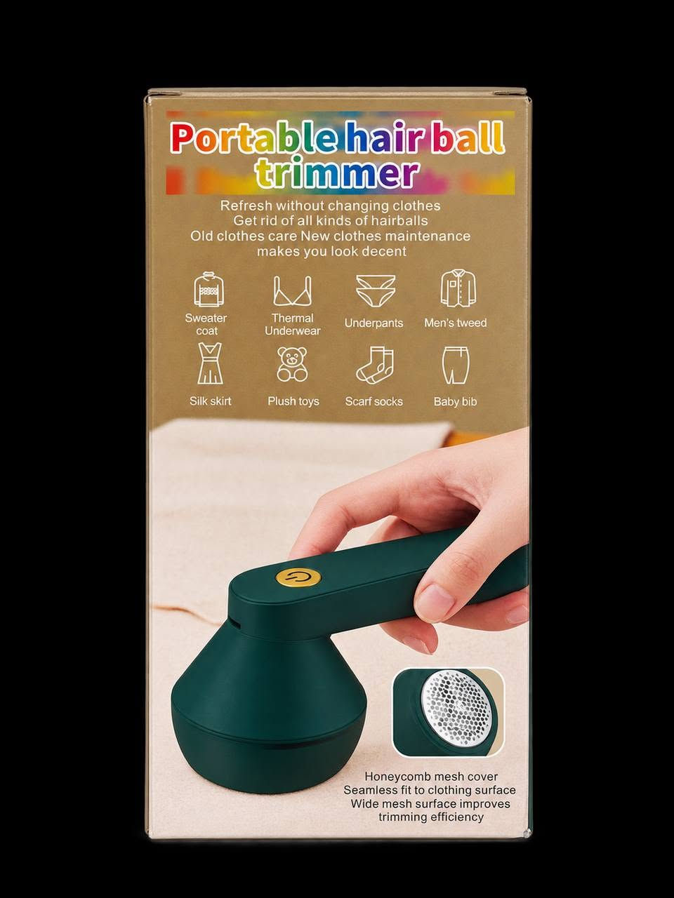 ماكينه مهمه لملابس ⚕️
تفاصيل⬇️
تواصل :واتساب :***********
سعر :6الف

• تزيل الوبر والكرات المتجمعة من الملابس وتخليها ترجع بمظهر أنظف وأرتب.

• رأس قص بثلاث شفرات لأداء سريع وفعّال.

• شبكة حماية خلوية تساعد على عزل الشفرات عن القماش وتقليل احتمالية تلف الملابس.

• محرك سريع وقوة 8 واط لإزالة الوبر بكفاءة.

• بطارية ليثيوم 1200mAh تمنح استخدامًا يصل تقريبًا إلى 3–4 ساعات.

• شحن سريع خلال 1–2 ساعة.

• شحن USB وسهولة الاستخدام بدون الحاجة لسلك أثناء التشغيل.

• مناسبة لمجموعة متنوعة من الأقمشة مثل الكنزات، المعاطف، الملابس القطنية، الجوارب، والملابس الشتوية.

• تصميم محمول وخفيف يسهل استخدامه بالبيت أو أخذه وياك بالسفر.

• زر تشغيل بالضغط بتصميم بسيط وسهل الاستخدام

