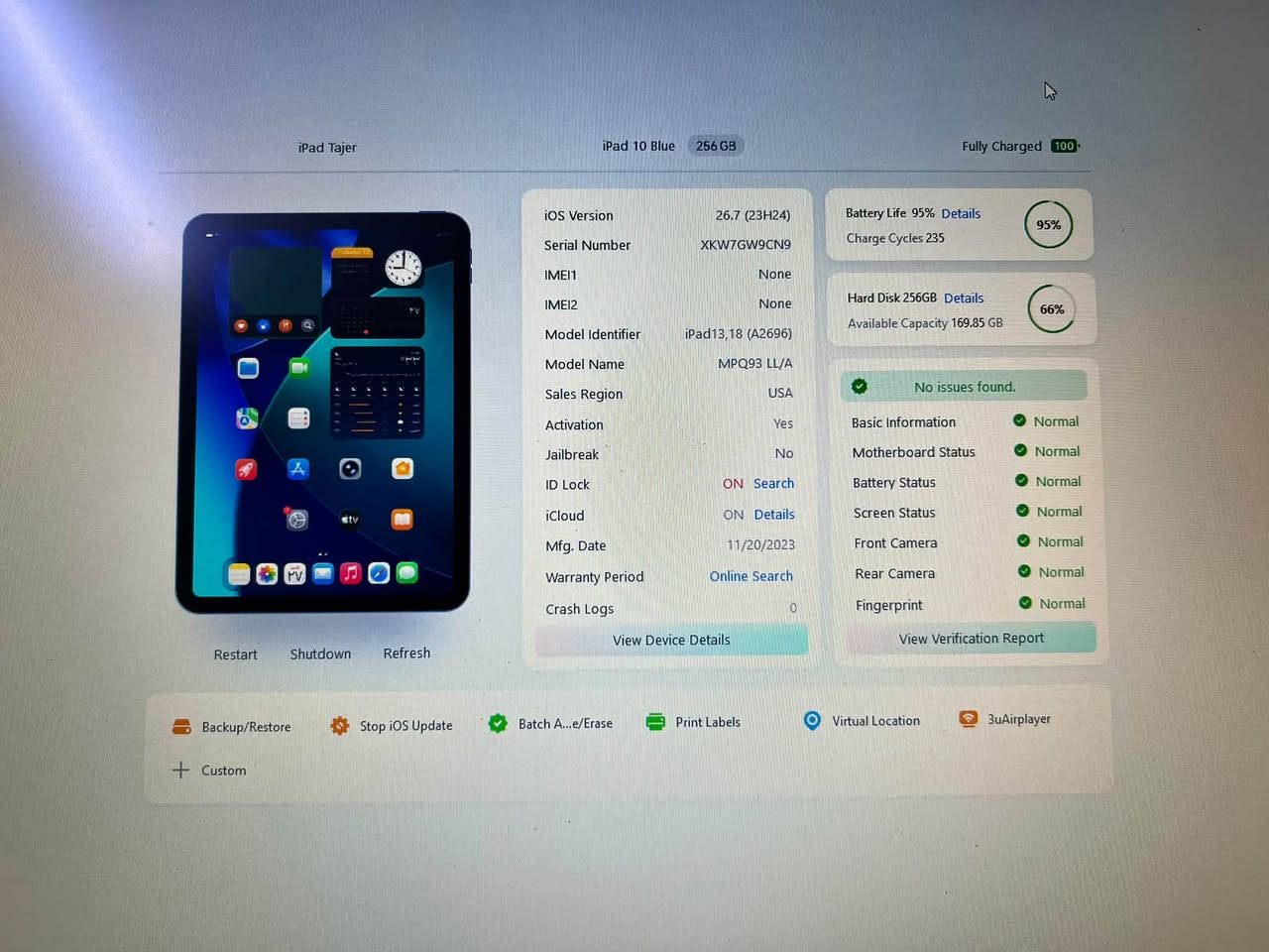 ايباد آيفون 10
سعر 450 الف بي مجال بسيط

مواصفات الجهاز (من واقع تقرير برنامج 3uTools):

 اسم الجهاز والطراز: آيباد الجيل العاشر (iPad 10th Gen - Blue)  

 الموديل المحدّد: iPad13,18 (A2696) / MPQ93 LL/A (نسخة موجهة لأمريكا USA)  

 سعة التخزين: 256 جيجابايت (المتاح منها حالياً: 169.85 GB)  

 إصدار نظام التشغيل: iOS / iPadOS 26.7 (23H24)  

 حالة البطارية وصحتها:

 صحة البطارية (Battery Life): 95%  

 عدد دورات الشحن (Charge Cycles): 235 دورة  

 تاريخ التصنيع: 20 نوفمبر 2023  

 حساب العثور على الآيباد/iCloud: مُفعّل (ON Search / ON Details)  

 حالة الجيلبريك: لا يوجد جيلبريك (No)  

تقرير فحص القطع والحالة العامة (Verification / Hardware Status):

 اللوحة الأم (Motherboard): سليمة (Normal)  

 البطارية: سليمة (Normal)  

 الشاشة: سليمة (Normal)  

 الكاميرا الأمامية والخلفية: سليمة (Normal)  

 بصمة الاصبع (Fingerprint): سليمة (Normal)  

 النتيجة العامة: لا يوجد مشاكل في الفحص البرمجي (No issues found)

خاص او واتساب 

***********

نص مكتوب في الصور:
- CAMON 20 Pro
- 24mm f/1.7 1/50s ISO1112
- CAMON 20 Pro • 24mm f/1.7 1/33s ISO1179
- iPad Tajer iPad 10 Blue 256 GB Fully Charged 100 iOS Version 26.7 (23H24) Serial Number XKW7GW9CN9 IMEI1 None IMEI2 None Model Identifier iPad13,18 (A2696) Model Name MPQ93 LL/A Sales Region USA Activation Yes Jailbreak No ID Lock ON Search iCloud ON Details Mfg. Date 11/20/2023 Warranty Period Online Search Crash Logs 0 View Device Details Battery Life 95% Details Charge Cycles 235 95% Hard Disk 256GB Details Available Capacity 169.85 GB 66% No issues found. Basic Information Normal Motherboard Status Normal Battery Status Normal Screen Status Normal Front Camera Normal Rear Camera Normal Fingerprint Normal View Verification Report Restart Shutdown Refresh Backup/Restore Stop iOS Update Batch A...e/Erase Print Labels Virtual Location 3uAirplayer Custom