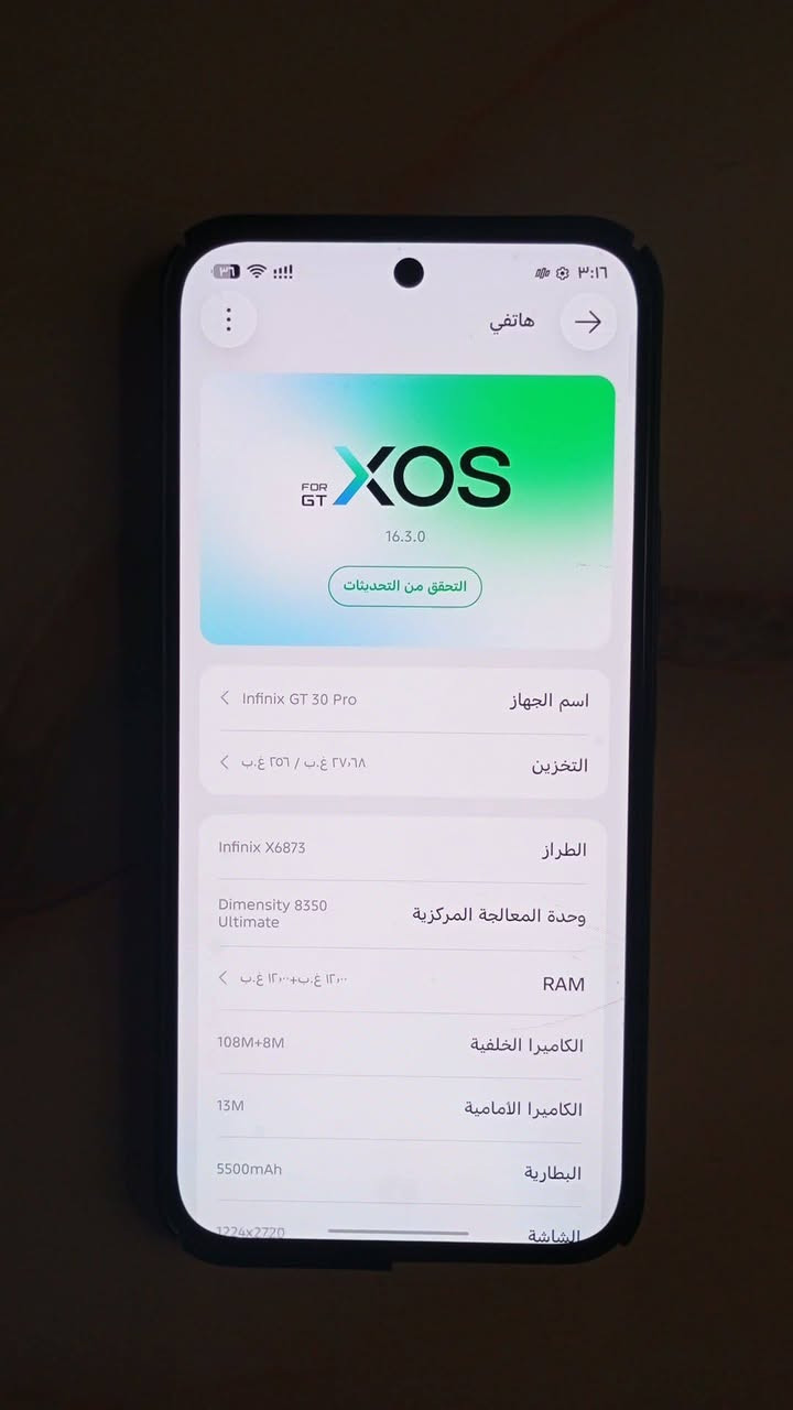 انفنكس جيتي 30 برو غني عن التعريف جهاز زلغ مابي شرط كلشي شغال

مامفتوح ابدد كامل غراضه كارتونه وشاحنه
ذاكره 256 عشوائيه 24

بطاريه 5500

شاشه 144 هيرتز

بوبجي 120 فريم
المعالج 8350

السعر: 350 وبي مجال او مراوس بوكو   مكاني رميثه تواصل اتصال فقط ***********
او مراسله صفحه

نص مكتوب في الصور:
- هاتفي XOS FOR GT 16.3.0 التحقق من التحديثات اسم الجهاز Infinix GT 30 Pro التخزين ٢٧,٦٨ غ.ب / ٢٥٦ غ.ب الطراز Infinix X6873 وحدة المعالجة المركزية Dimensity 8350 Ultimate RAM ١٢,٠٠ غ.ب+١٢,٠٠ غ.ب الكاميرا الخلفية 108M+8M الكاميرا الأمامية 13M البطارية 5500mAh الشاشة 1224x2720