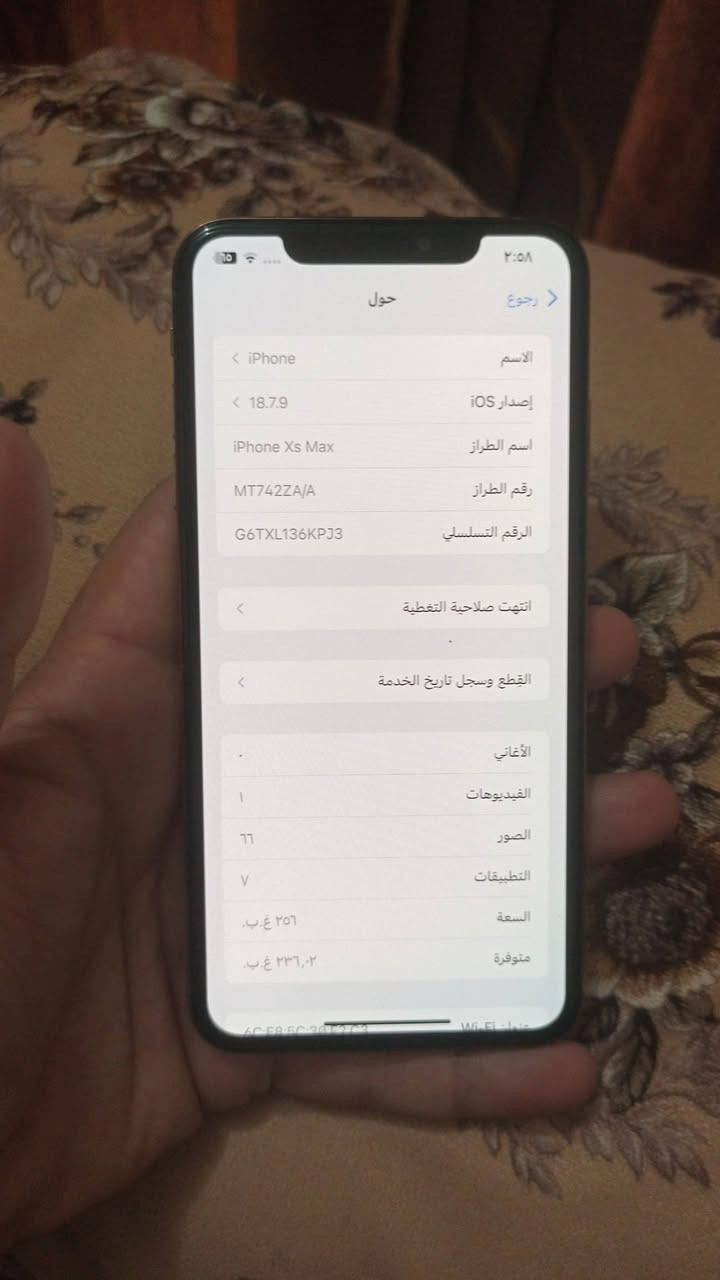 ا مواكس ماكس للبيع ذاكره 256 بطارية 100 مبدلة وكالة وبصمة الوجة متوقفه وضهر مفطور وملصق كما موضع بالصورة السعر 160 وبي مجال بسيط ه***********

نص مكتوب في الصور:
- ٢:٥٨
- حول
- رجعوع
- الاسم
- < iPhone
- إصدار iOS
- < 18.7.9
- اسم الطراز
- iPhone Xs Max
- رقم الطراز
- MT742ZA/A
- الرقم التسلسلي
- G6TXL136KPJ3
- انتهت صلاحية التغطية
- القطع وسجل تاريخ الخدمة
- الأغاني
- الفيديوهات
- الصور
- ٦٦
- V
- التطبيقات
- السعة
- ٢٥٦ غ.ب.
- متوفرة
- ٢٣٦,٠٢ غ.ب.