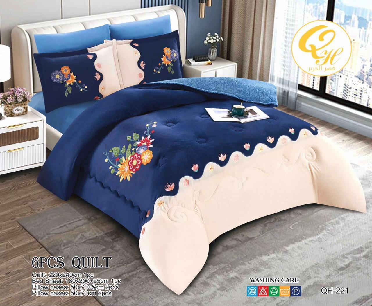 # مفروشات ابو قصي # سوق الشعبي 

نص مكتوب في الصور:
- لحاف تطريز اصلي ضهر فرو 6 قطع 6PCS QUILT Quilt: 220x240cm 1pc Bed Sheet: 180x200+25cm 1pc Pillow cases: 50x70+5cm 2pcs Pillow cases: 50x70cm 2pcs WASHING CARE QH-221
- 6PCS QUILT
- Quilt: 220x240cm 1pc
- Bed Sheet: 180x200+25cm 1pc
- Pillow cases: 50x70+5cm 2pcs
- Pillow cases: 50x70cm 2pcs
- قصر الحرير
- WASHING CARE
- QH-221
- وصول لحاف تطريز اصلي ضهر فرو 6 قطع 6PCS QUILT Quilt: 220x240cm 1pc Bed Sheet: 180x200+25cm 1pc Pillow cases: 50x70+5cm 2pcs Pillow cases: 50x70cm 2pcs WASHING CARE QH-221
- 6PCS QUILT Quilt: 220x240cm 1pc Bed Sheet: 180x200+25cm 1pc Pillow cases: 50x70+5cm 2pcs Pillow cases: 50x70cm 2pcs WASHING CARE QH-221 قصر الحرير
- QH