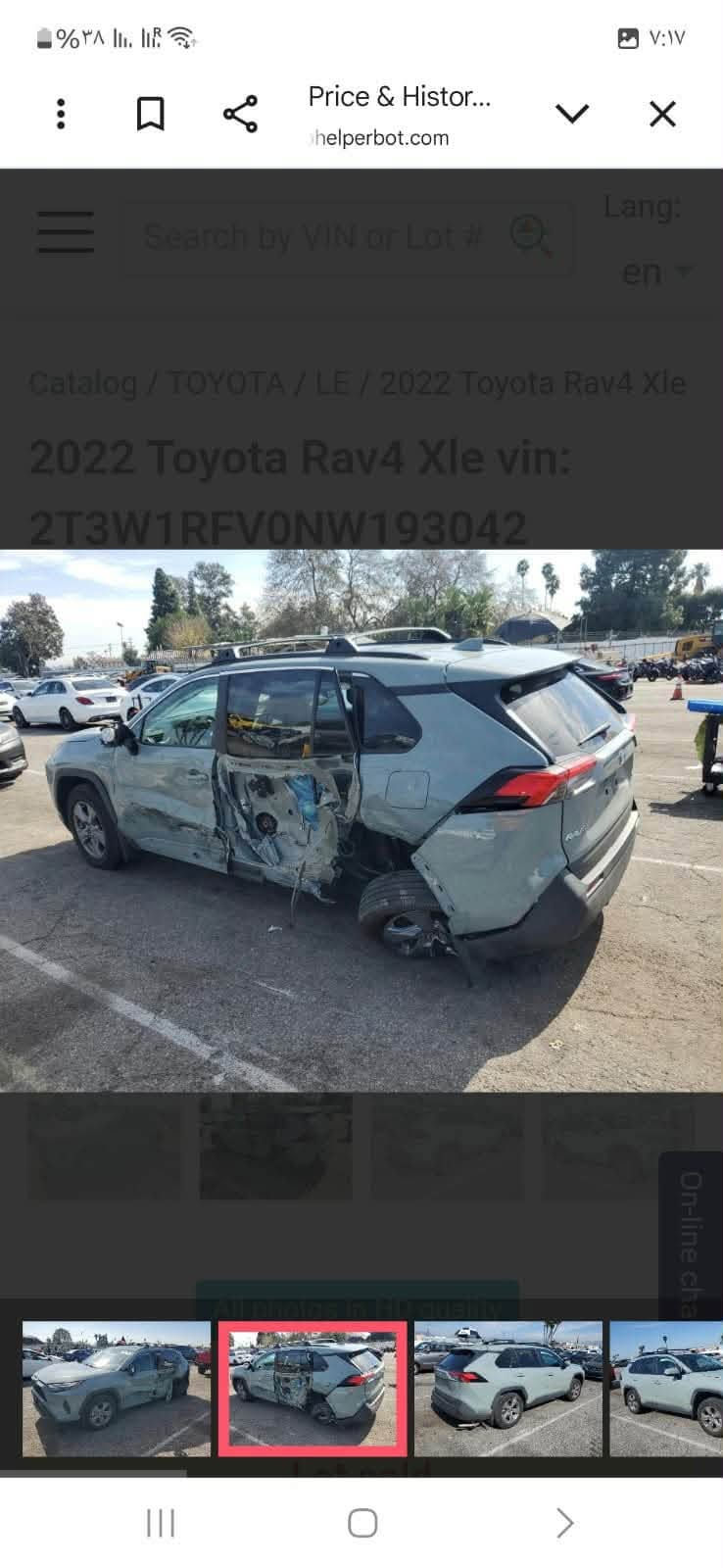 🚗 للبيع راف فور 2022 XLE فتحة

📍 الموقع: أربيل
🔹 ماشية: 55 ألف كم
💰 السعر: 202 ورقة، وقابل للتفاوض

📱 التواصل واتساب فقط: ***********
⚠️ الرقم واتساب فقط، وما عندي عليه خط اتصال.

للجادين فقط.

نص مكتوب في الصور:
- Price & Histor...
- helperbot.com
- Search by VIN or Lot #
- Lang:
- en
- Catalog / TOYOTA / LE / 2022 Toyota Rav4 Xle
- 2022 Toyota Rav4 Xle vin:
- 2T3W1RFV0NW193042
- All photos in HD quality
- On-line chat