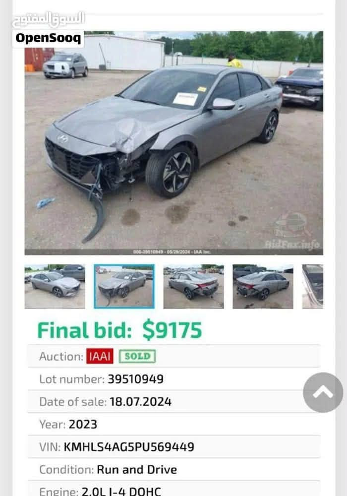السلام عليكم النترا 2023وارد امريكي حادث موضح بل صور وبيهه كلير من امريكا بابين وجاملغ بدون اي ضربه مكينه كير تبريد صدر كفاله ماشيه 65الف سياره جديده وباسمي شخصيا سياره فول مواصفات عده الفتحه والجلد السعر 129 وبيهه مجال اي ستفسار ***********مكاني بغداد الشعب 
اخوان مكلف بل نشر

نص مكتوب في الصور:
- ***********
- السوق المفتوح OpenSooq 000-39510949-05/29/2024 - IAA Inc. BidFax.info Final bid: $9175 Auction: IAAI SOLD Lot number: 39510949 Date of sale: 18.07.2024 Year: 2023 VIN: KMHLS4AG5PU569449 Condition: Run and Drive Engine: 2.0L I-4 DOHC