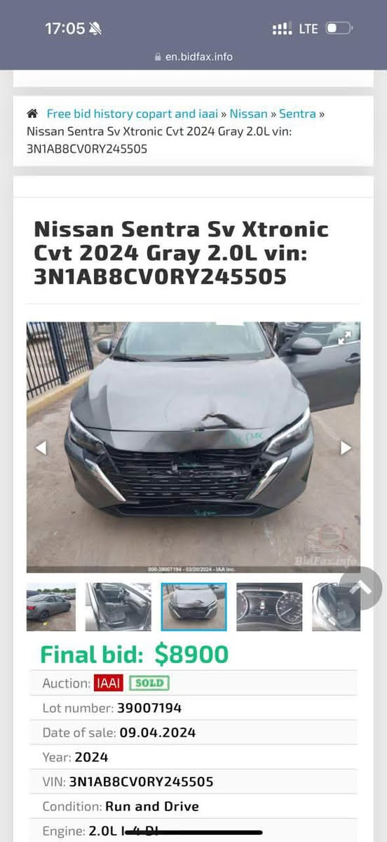 Nissan sentra 2024 sv
نص مواصفات سيارة 
بدون صبغ ٣ مكان pdr 
بدون دواخل بدون ارباك 
بيها حالوب خفيف 
ماشي ٧٠ الف كم 
سيارة جديد مابي ربع دينار مصرف 
سعر ١٤٣ ورقة مجال 
مكان اربيل 
واتساب ***********

نص مكتوب في الصور:
- 17:05 LTE en.bidfax.info Free bid history copart and iaai » Nissan » Sentra » Nissan Sentra Sv Xtronic Cvt 2024 Gray 2.0L vin: 3N1AB8CVORY245505 Nissan Sentra Sv Xtronic Cvt 2024 Gray 2.0L vin: 3N1AB8CVORY245505 BidFax.info 000-39007194-03/20/2024-IAA Inc. Final bid: $8900 Auction: IAAI SOLD Lot number: 39007194 Date of sale: 09.04.2024 Year: 2024 VIN: 3N1AB8CVORY245505 Condition: Run and Drive Engine: 2.0L I-4 DI
- 17:06 LTE en.bidfax.info Sentra The average price is $8235 Free bid history copart and iaai » Nissan » Sentra » Nissan Sentra Sv Xtronic Cvt 2024 Gray 2.0L vin: 3N1AB8CV0RY245505 Nissan Sentra Sv Xtronic Cvt 2024 Gray 2.0L vin: 3N1AB8CV0RY245505 000-39007194-03/20/2024 - IAA Inc. Final bid: $8900 Auction: IAAI SOLD Lot number: 39007194 Date of sale: 09.04.2024 Year: 2024 VIN: 3N1AB8CV0RY245505