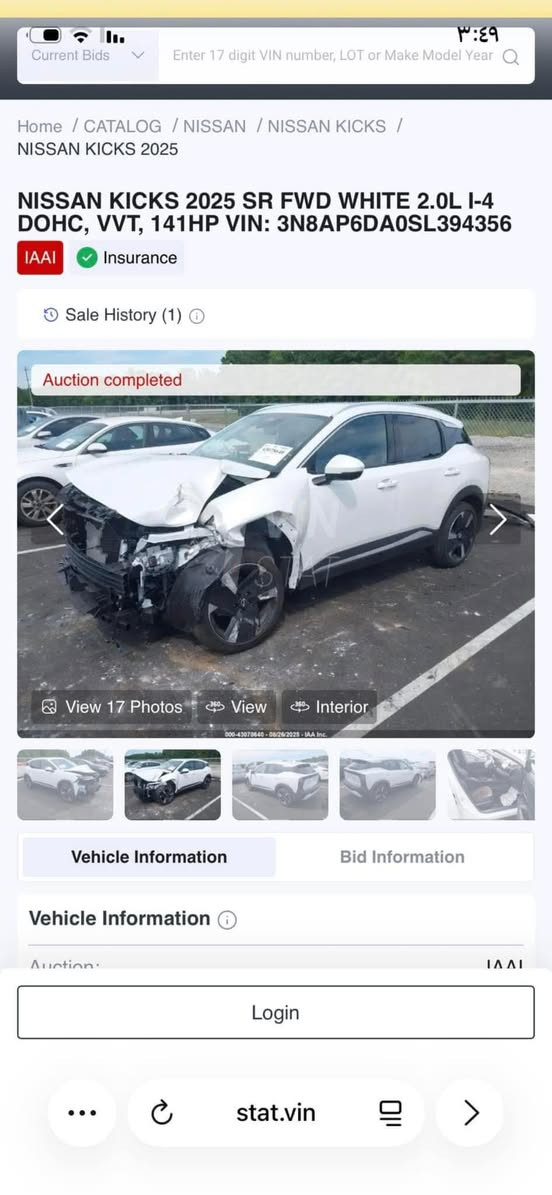 السلام عليكم 

السعر جدا مناسب بالنسبه لونه وموديله 

نيسان كيكس AWD SR موديل : 2025
اللون مميز : ابيض 

عداد المسافه 7000mi 

حجم المحرك : 2.0L (4.سلندر)
 
سياره بيها جامرلغ السايق صبغ  + بونيد صبغ♥️ بدون شواصي شرط 

المواصفات : SR. AWD

كيج الـــكتـــرونـــي
داخل 𝐋𝐄𝐃 ليـــد
بصمة ابـــواب 
‏‎بصمة تشـــغـــيل 
تشغيل عــــن بعد 
‏‎شـــاشـــة ايبـــاد
كـــاميـــرة °360
‏‎كـــاميـــرة امامي 
كـــاميـــرة جانبي
كـــاميـــرة خلفي 
هـــانـــد بـــريـــك بصمة
اوتو هولد (𝐀𝐔𝐓𝐎 𝐇𝐎𝐋𝐃)
اوتو ستارات (𝐀𝐔𝐓𝐎 𝐒𝐓𝐀𝐑𝐓)
اوتو ستوت (𝐀𝐔𝐓𝐎 𝐒𝐓𝐎𝐏)
رادار امامي (تحديد مسار)
‏‎رادار جانبي (نقاط عمياء)
‏‎رادار خلفي (التحذير من الاصطدام)
حساسات °360
‏‎حساسات امامي
‏‎حساسات جانبي 
‏‎حساسات خلفي 
نظام (𝐄𝐂𝐎)
نظام (𝐍𝐎𝐑𝐌𝐀𝐋)
نظام (𝐒𝐏𝐎𝐑𝐓)
تحكيمات استيرن
كشنات جلد
تبريد لمس
تبريد مركزي
لايتات 𝐋𝐄𝐃 ليد ثلاثة عدسة بيلادي 
 بكلايتات 𝐋𝐄𝐃 ليد بيلادي
ويل كروم سبورت
السعر 💵 نهائي  بدون عمله 158$

‏‎تفاصيل اكثر الاتصال  
‏  
 WhatsApp ☎️ ***********

نص مكتوب في الصور:
- Current Bids v Enter 17 digit VIN number, LOT or Make Model Year Q Home / CATALOG / NISSAN / NISSAN KICKS / NISSAN KICKS 2025 NISSAN KICKS 2025 SR FWD WHITE 2.0L I-4 DOHC, VVT, 141HP VIN: 3N8AP6DA0SL394356 IAAI Insurance Sale History (1) Auction completed View 17 Photos View Interior Vehicle Information Bid Information Vehicle Information Auction IAAI Login stat.vin