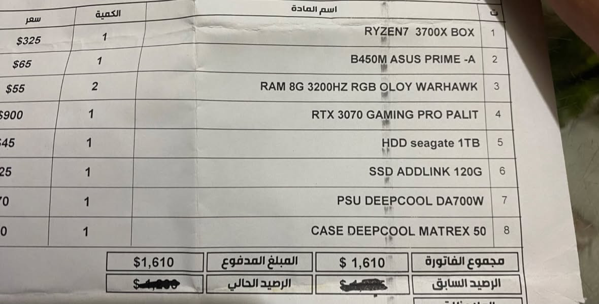 السلام عليكم
حاسبة للبيع
مواصفات 
R7 3700x
Rtx3070
HDD 1TB
SSD 120GB
PSU DEEP COOL 700 
B450 asus prime a
وياها ماوس وكيبورد 

والتفاصيل مذكورة بل وصل  
استعمال قليل الحاسبة رايدها ب900 وبيها مجال بسيط 
مكاني بغداد  وهاذ رقم واتساب ***********

