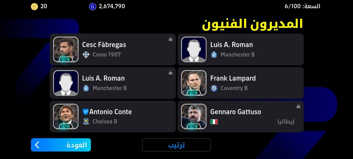 حساب بيس ب 15 قديم بي دكه حلوه ادمن وسيط

نص مكتوب في الصور:
- القوة الجماعية 3203
- تصفية ترتيب هجمة مرتدة سريعة القوة الجماعية 3203 الاختيار التلقائي
- تصفية
- ترتيب
- هجمة مرتدة سريعة
- القوة الجماعية
- 3203
- الاختيار التلقائي
- 20 2,674,790 6/100 السعة: المديرون الفنيون Cesc Fàbregas Como 1907 Luis A. Roman Manchester B Luis A. Roman Manchester B Frank Lampard Coventry B Antonio Conte Chelsea B Gennaro Gattuso إيطاليا العودة ترتيب