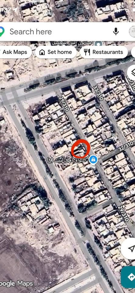 دار قديم للبيع كقطعة ارض مساحه(200متر)
الشهداء سبعه نيسان قريب على شارع المرور وشارع الخاجيه كما موضح بلخريطه
السعر ١٠٠وبي مجال قليل مستعجل للبيع
للاستفسار   
***********

نص مكتوب في الصور:
- 5:32 داود الجوراني Search here Ask Maps Set home Restaurants صالون المنار للتجميل Beauty salon 24/310 33/310 35/310 38/310 36/310 43/310 45/310 41/310 47/310 74/310 72/310 70 مسجد وحسينية قمر بني هاشم Mosque شارع 7 نيسان 28/310 30/310 22/310 21/310 20/310 17/310 15/310 18/310 11/310 مجمع ابن الكوت امزون شي ان 10/310 8/310 Paintings and vacations laboratory Google Maps
- Search here Ask Maps Set home Restaurants استراق أهل البيت (ع) Google Maps