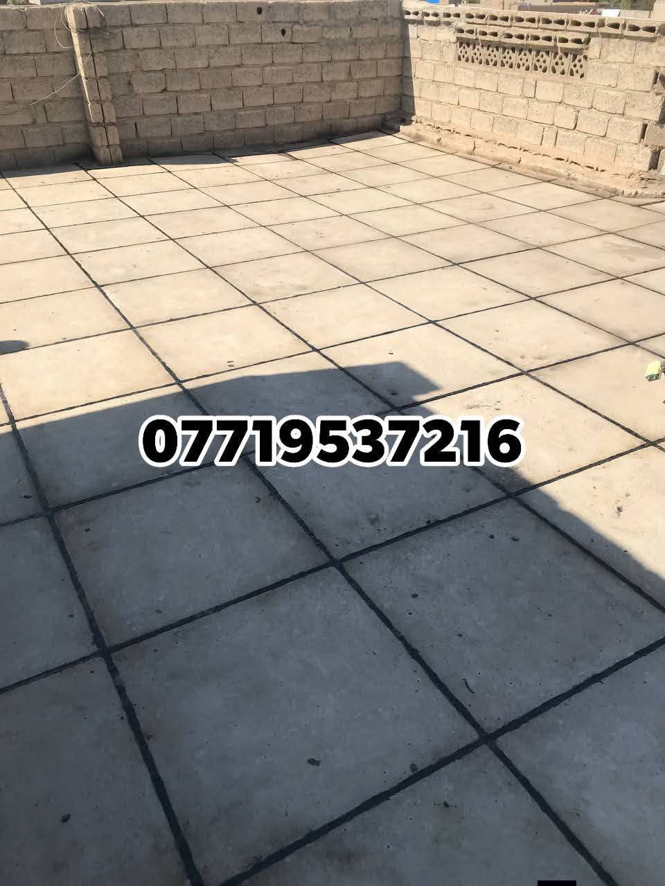 بسم الله الرحمن الرحيم .
المصداقية بالعمل والاخلاص والصدق والامانة
حافظ علئ بيتك من الرطوبه وسقوط الامطار. شغل ماستك درجه اولئ
قلع قديم وضرب ماستك جديد و كوي
(خصم لعوائل شهداء وايتام). عملنه في قريه خصدارلي
لسنا الوحيدون لكننا الأفضل👍
لاستفسار
***********
نعمل (طوز و اطرافه)
