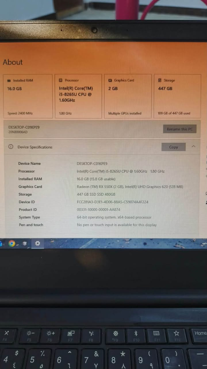 للبيع لابتوب Lenovo (مواصفات قوية وسريعة للاستخدام اليومي والدراسة والبرامج والألعاب الخفيفة) 💻🔥
​✨ المواصفات:
​المعالج: Intel Core i5-8265U (سريع وبعزم ممتاز)  
​الرام (RAM): 16 جيجابايت (تدعم السرعة والسلاسة بتعدد البرامج)  
​كرت الشاشة (Graphics): مزدوج  
​AMD Radeon RX 550X (سعة 2 جيجابايت)  
​Intel UHD Graphics 620  
​التخزين: هارد SSD سريع جداً بسعة 447 جيجابايت  
​حجم الشاشة: 15.6 بوصة واضحة ومريحة للعين.
​💰 السعر: 275 الف دينار 
📍 المكان: البصرة
📞 للإستفسار أو التواصل: +964 771 379 1781

نص مكتوب في الصور:
- About
- Installed RAM
- 16.0 GB
- Speed: 2400 MHz
- Processor
- Intel(R) Core(TM)
- i5-8265U CPU @
- 1.60GHz
- 1.80 GHz
- Graphics Card
- 2 GB
- Multiple GPUs installed
- Storage
- 447 GB
- 109 GB of 447 GB used
- DESKTOP-C01KPE9
- 20N80006AD
- Rename this PC
- Device Specifications
- Copy
- Device Name	DESKTOP-C01KPE9
- Processor	Intel(R) Core(TM) i5-8265U CPU @ 1.60GHz 1.80 GHz
- Installed RAM	16.0 GB (15.8 GB usable)
- Graphics Card	Radeon (TM) RX 550X (2 GB), Intel(R) UHD Graphics 620 (128 MB)
- Storage	447 GB SSD SSD 480GB
- Device ID	FCC281A3-D3E1-4D06-88A5-C59074A4F224
- Product ID	00331-10000-00001-AA874
- System Type	64-bit operating system. x64-based processor
- Pen and touch	No pen or touch input is available for this display