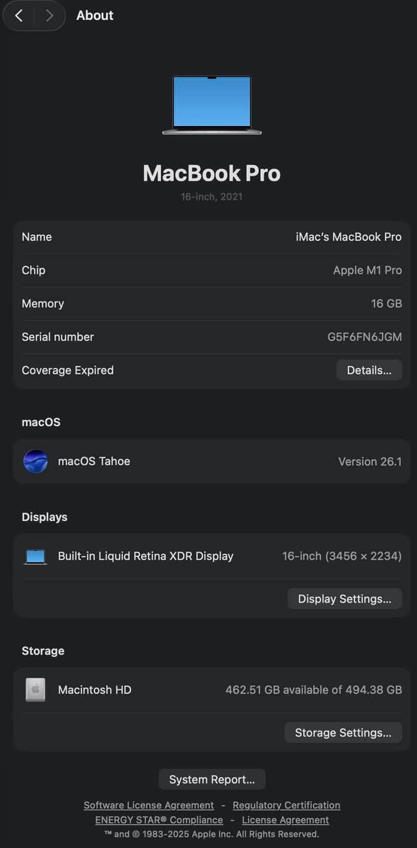 ماك بوك برو m1 برو (البرو مو العادي)
MacBook Pro m1 Pro 16
Ram16
Hard 512 GB
وياه شاحنته الاصلية 
السعر خاص

نص مكتوب في الصور:
- About MacBook Pro 16-inch, 2021 Name iMac's MacBook Pro Chip Apple M1 Pro Memory 16 GB Serial number G5F6FN6JGM Coverage Expired Details... macOS macOS Tahoe Version 26.1 Displays Built-in Liquid Retina XDR Display 16-inch (3456 x 2234) Display Settings... Storage Macintosh HD 462.51 GB available of 494.38 GB Storage Settings... System Report... Software License Agreement - Regulatory Certification ENERGY STAR Compliance - License Agreement TM and 1983-2025 Apple Inc. All Rights Reserved.
- MacBook Pro Hardware ATA Apple Pay Audio Bluetooth Camera Card Reader Controller Diagnostics Disc Burning Ethernet Fibre Channel Graphics/Displays Memory NVMPress PCI Parallel SCSI Power Printers SAS SATA SPI Storage Thunderbolt/USB4 USB Network Firewall Locations Volumes Wi-Fi Software Accessibility Applications Developer Disabled Software Extensions Fonts Battery Information: Model Information: Serial Number: F5D20610QXJ0VC5B0 Device Name: bq40z651 Firmware Version: 0b00 Hardware Revision: 100 Cell Revision: 4014 Pack Lot Code: 0 PCB Lot Code: 0 Charge Information: The battery's charge is below the warning level: No Fully Charged: No Charging: No State of Charge (%): 67 Health Information: Cycle Count: 245 Condition: Normal Maximum Capacity: 90% System Power Settings: AC Power: System Sleep Timer (Minutes): 1 Disk Sleep Timer (Minutes): 10 Display Sleep Timer (Minutes): 10 Sleep on Power Button: Yes Wake on LAN: Yes Hibernate Mode: 3 Low Power Mode: Yes Prioritize Network Reachability Over Sleep: No Battery Power: System Sleep Timer (Minutes): 1 Disk Sleep Timer (Minutes): 10 Display Sleep Timer (Minutes): 2 Sleep on Power Button: Yes Wake on LAN: No Current Power Source: Yes Hibernate Mode: 3 Low Power Mode: Yes iMac's MacBook Pro > Hardware > Power