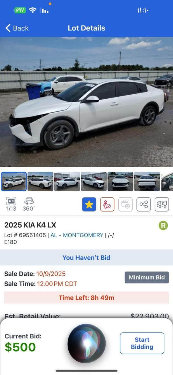 🔥KIA K4 LX 2025 🔥

🚘LX 

🔹 محرك 2.0 لتر

🔹 قير CVT

🔹 شاشة كبيرة

🔹 Apple CarPlay + Android Auto

🔹 كاميرا خلفية

🔹 حساسات خلفية

🔹 تشغيل زر

🔹 دخول ذكي

🔹 مثبت سرعة

🔹 مكيف أوتوماتيك

🔹 إضاءة LED

🔹 جنوط رياضية

🔹 أنظمة أمان ومساعدة للسائق

الحادث / مرفق بالصور 
بنيد بارد فقط بدون فتح 
سيارة شهداء مرقم بغداد باقي سنة
بسمي 
السعر :16600$

🇺🇸 سيارة بغداد 

📍 العنوان: بغداد- العبيدي

📱 واتساب: ***********

نص مكتوب في الصور:
- العودة عالية الدقة 13 / 2
- العودة عالية الدقة 1 / 13
- CARFAX Event 1 09/12/2025 Accident reported with another motor vehicle - Disabling damage reported - Vehicle towed - Front airbag deployed View More Details > Recent Service Highlights Key services performed in the last 12 months Service & Comments Date Oil 09/06/25 Oil and filter changed View > Tires 09/06/25 Tires rotated View > ^ Back To Top chr360.net
- 11:10 Back Lot Details 1/13 360° 2025 KIA K4 LX R Lot # 69551405 | AL - MONTGOMERY | |- / E180 You Haven't Bid Sale Date: 10/9/2025 Sale Time: 12:00 PM CDT Minimum Bid Time Left: 8h 49m Est Retail Value: $22,903.00 Current Bid: $500 Start Bidding