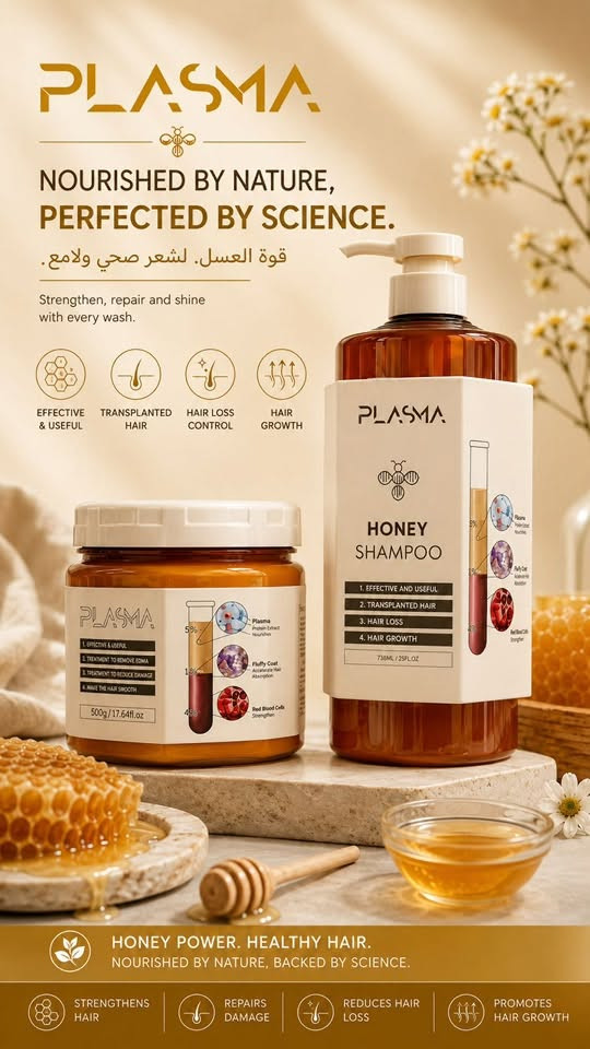 شلعه كامله ليريدهم يدخل واتساب ‭***********‬

نص مكتوب في الصور:
- PLASMA NOURISHED BY NATURE, PERFECTED BY SCIENCE. قوة العسل. لشعر صحي ولامع. Strengthen, repair and shine with every wash. EFFECTIVE & USEFUL TRANSPLANTED HAIR HAIR LOSS CONTROL HAIR GROWTH HONEY POWER. HEALTHY HAIR. NOURISHED BY NATURE, BACKED BY SCIENCE. STRENGTHENS HAIR REPAIRS DAMAGE REDUCES HAIR LOSS PROMOTES HAIR GROWTH