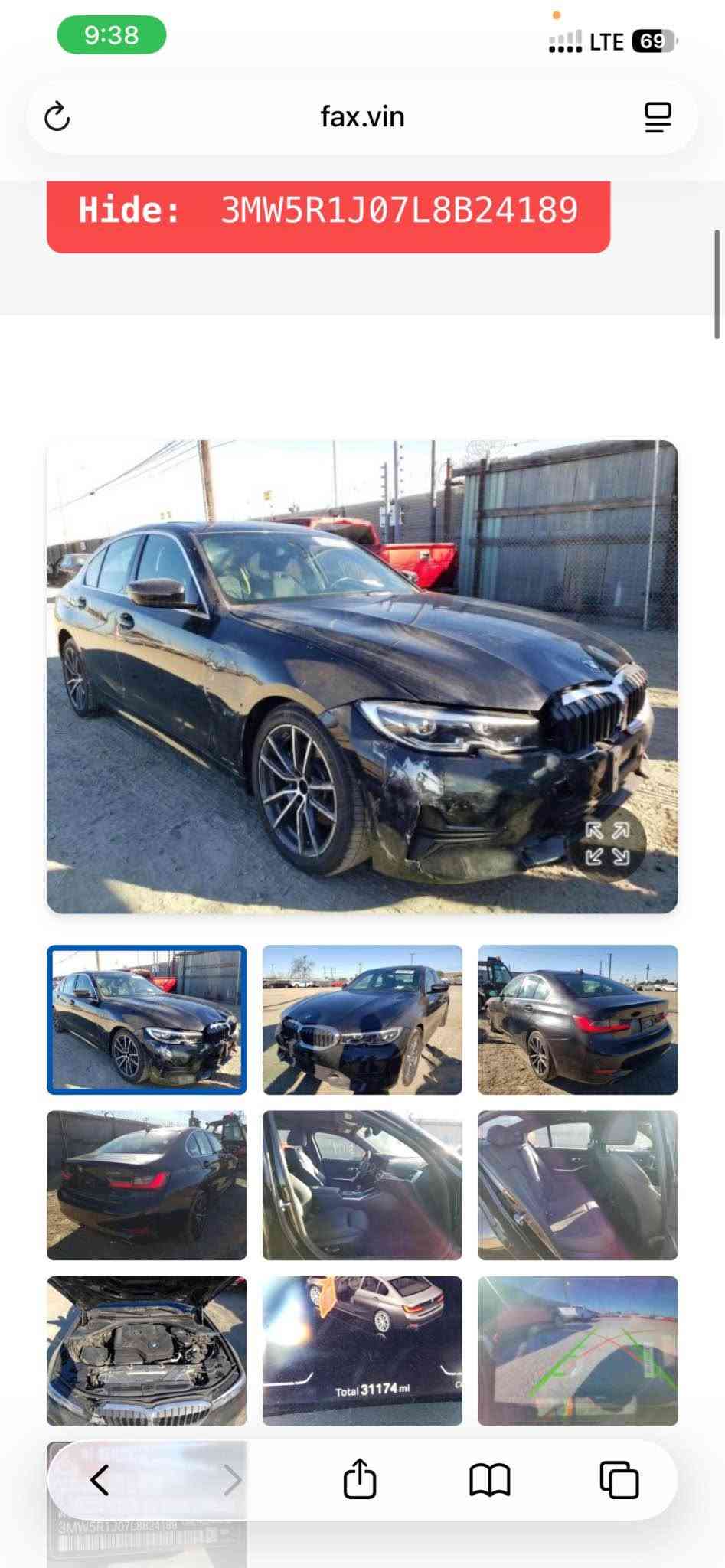 ـbmw: 330i S drive
مۆدێل:٢٠٢٠
ماسەفات: luxury
کامل: kit M package
٨٤٠٠٠میل رۆیشتیە 
مەکینە و گێر و کارەبای بەشەرت 
بێ دەحمە دوو پارچەی بەخەی ئەمریکایە و
دوو pdr گچکەی هەیە 
نرخ: ٢٢٤ 💵 مەجەل
واساپ *********** أربيل, العراق

نص مكتوب في الصور:
- 9:38 LTE 69 fax.vin Hide: 3MW5R1J07L8B24189 Total 31174 mi