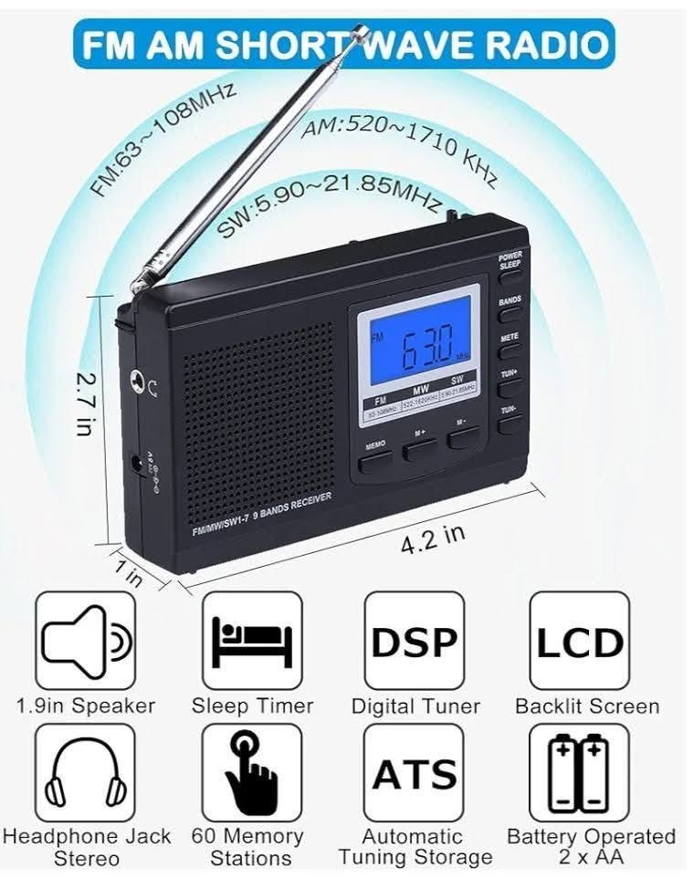 📻 راديو رقمي محمول متعدد الموجات (FM / AM / SW)
​استمتع بمحطاتك المفضلة بجودة صوت نقية وتصميم عصري يجمع بين الأصالة والتقنية الحديثة!
​✨ أبرز المواصفات والمميزات:
•  ​دعم شامل للموجات: استقبال كامل للأمواج (FM / AM / SW) عبر 9 نطاقات مختلفة لتغطية واسعة جداً. 
•  ​شاشة عرض ذكية: شاشة LCD رقمية مزودة بإضاءة خلفية (Backlit Screen) لسهولة الاستخدام ليلاً ونهاراً. 
•  ​بحث وتخزين تلقائي: نظام موالف رقمي متطور (Digital Tuner) مع خاصية التخزين التلقائي (ATS). 
•  ​سعة تخزين عالية: إمكانية حفظ حتى 60 محطة إذاعية في الذاكرة لسهولة الوصول إليها. 
•  ​صوت نقي: مكبر صوت مدمج بحجم 1.9 إنش يمنحك تجربة صوتية ستيريو ممتازة. 
•  ​إضافات عملية: مؤقت للنوم (Sleep Timer)، ومنفذ خاص لسماعات الأذن (Headphone Jack Stereo). 
•  ​طاقة التشغيل: يعمل بكل سهولة بواسطة 2 بطارية نوع AA. 
• ​محتويات العلبة: الجهاز، سماعات أذن، كيبل طاقة، ودليل الاستخدام.
​💰 الأسعار والعروض:
•  ​سعر القطعة:30 ألف دينار فقط. 
•  ​التوصيل: متوفر لجميع أنحاء العراق بسعر 5 آلاف دينار فقط. 
• ​متوفر جملة ومفرد.
​📞 للطلب والاستفسار:
​يرجى التواصل عبر الأرقام التالية (متوفر اتصال / واتساب):
• ​***********
• ​***********
​سارع بالطلب فالكمية محدودة! 🚚✨
