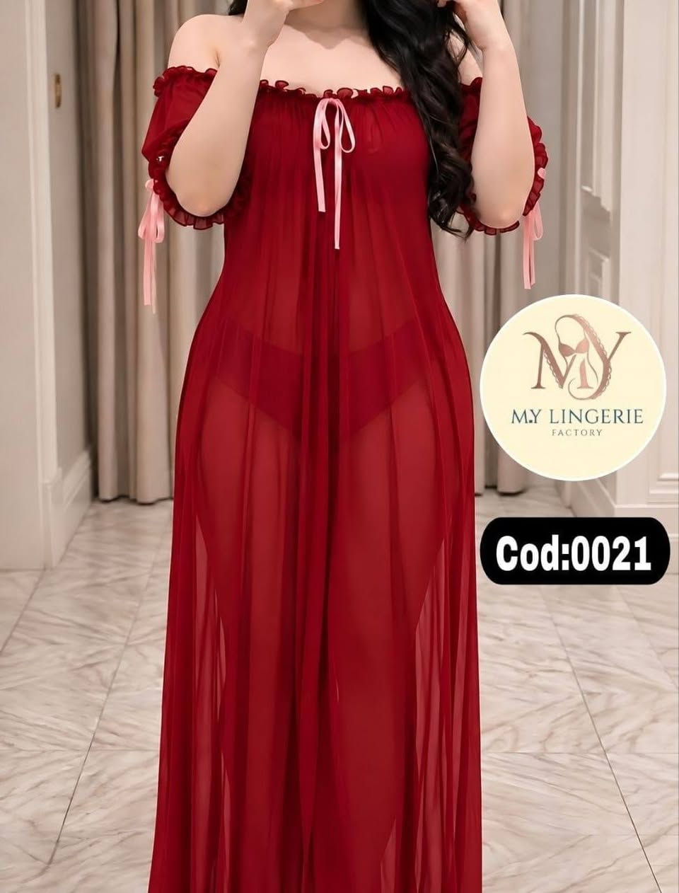 سعر القطعة 7الاف

نص مكتوب في الصور:
- MY M.Y LINGERIE FACTORY Cod:0021
- M.Y LINGERIE FACTORY Cod:0021
- MY LINGERIE FACTORY
- Cod:0021
- MY LINGERIE FACTORY Cod:0021
