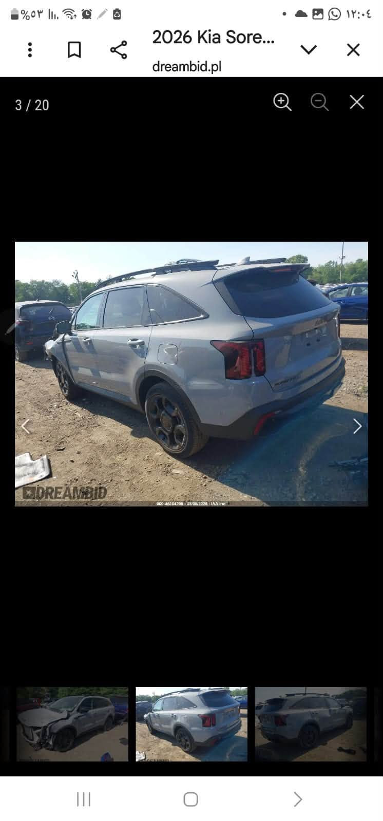 السلام عليكم سورنتو ٢٠٢٦ sx فول مواصفات للبيع لون اسمنتي ماشية ٣٠٠٠ميل حاليا بعمان حادث موضح بلصور داخل منفصل مواصفات الفول اربع كامرات السعر عمان ١٦٥٠٠$ واصل بغداد كتاب شهداء ١٧٣٠٠$ للاستفسار ***********،،*********** مكاني اليرموك

نص مكتوب في الصور:
- 2/20
- 2026 Kia Sore...
- dreambid.pl
- %٥٣ ١٢:٠٣ 2026 Kia Sore... dreambid.pl 11 / 20 000-45304795 - 05/08/2026 - IAA Inc. *DREAMBID
- 2026 Kia Sore... dreambid.pl 16 / 20 000-46304295 - 06/06/2026 - IAA Inc.
- 2026 Kia Sore... dreambid.pl 18 / 20
- 1 / 20 2026 Kia Sore... dreambid.pl DREAMBID 000-45304795-05/08/2026 - IAA Inc.
- 13 / 20
- DREAMBID
- 000-45304285 - 06/05/2025 - IAA Inc.
- ٢٠٢٦ Kia Sore...
- 3 / 20
- 000-45304295-05/08/2025 - IAA Inc.
- 2026 Kia Sore... dreambid.pl 6 / 20 000-45304295 - 06/05/2026 - IAA Inc.