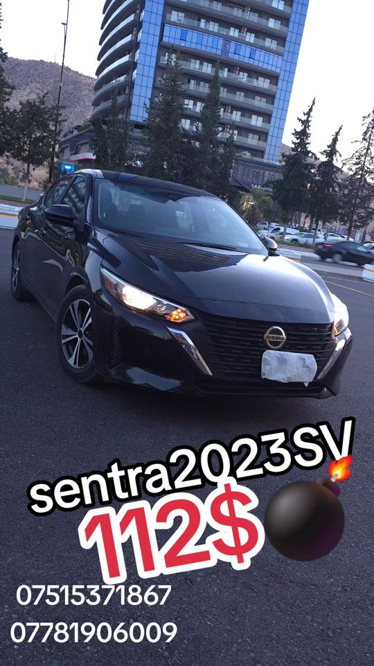 #suq_syarat_duhok  #شعب_الصيني_ماله_حل😂😂  #iraq  #explore  #cars ‌ 

نص مكتوب في الصور:
- sentra2023SV 112$ *********** ***********
