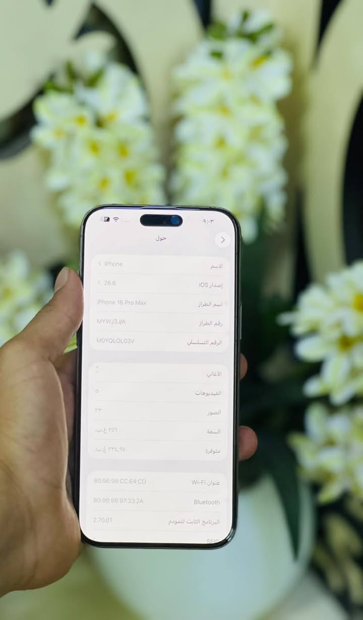 🔥 iPhone 16 Pro Max للبيع 🔥
• المساحة: 256GB
• البطارية: 88%
• الشريحة: تك سيم (SIM)
• الحالة: نظيف جداً وبشرط الفحص بالكامل 
📱 للطلب أو الاستفسار: تواصل معنا عبر الخاص أو الواتساب: [***********]

نص مكتوب في الصور:
- حول iPhone الاسم إصدار iOS 26.6 اسم الطراز iPhone 16 Pro Max رقم الطراز MYWJ3J/A الرقم التسلسلي M0YQLOL03V الأغاني الفيديوات الصور السعة ٢٥٦ غ.ب. متوفرة ٢٣٤,٩٧ غ.ب. عنوان Wi-Fi 80:96:98:CC:E4:CD Bluetooth 80:96:98:97:33:2A البرنامج الثابت للمودم 2.70.01