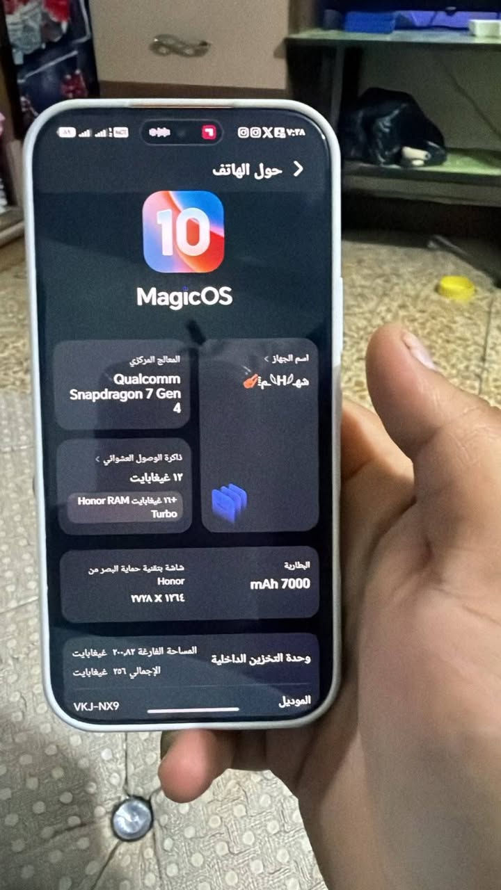 السلام عليكم هونر 600 للببع الذاكره 256 العشوائيه12  كامل ملحقاته مستخدم 16فقط  السعر 625 مكاني بغداد الامين الثانيه رقم ***********

نص مكتوب في الصور:
- حول الهاتف
- 10
- MagicOS
- المعالج المركزي
- Qualcomm
- Snapdragon 7 Gen
- 4
- ذاكرة الوصول العشوائي
- ١٢ غيغابايت
- ١٦+ غيغابايت Honor RAM
- Turbo
- اسم الجهاز
- هونر HO
- البطارية
- mAh 7000
- شاشة بتقنية حماية البصر من
- Honor
- ٢٧٧٨ X ١٣٦٤
- المساحة الفارغة ٢٠٠,٨٢ غيغابايت
- الإجمالي ٢٥٦ غيغابايت
- وحدة التخزين الداخلية
- الموديل
- VKJ-NX9