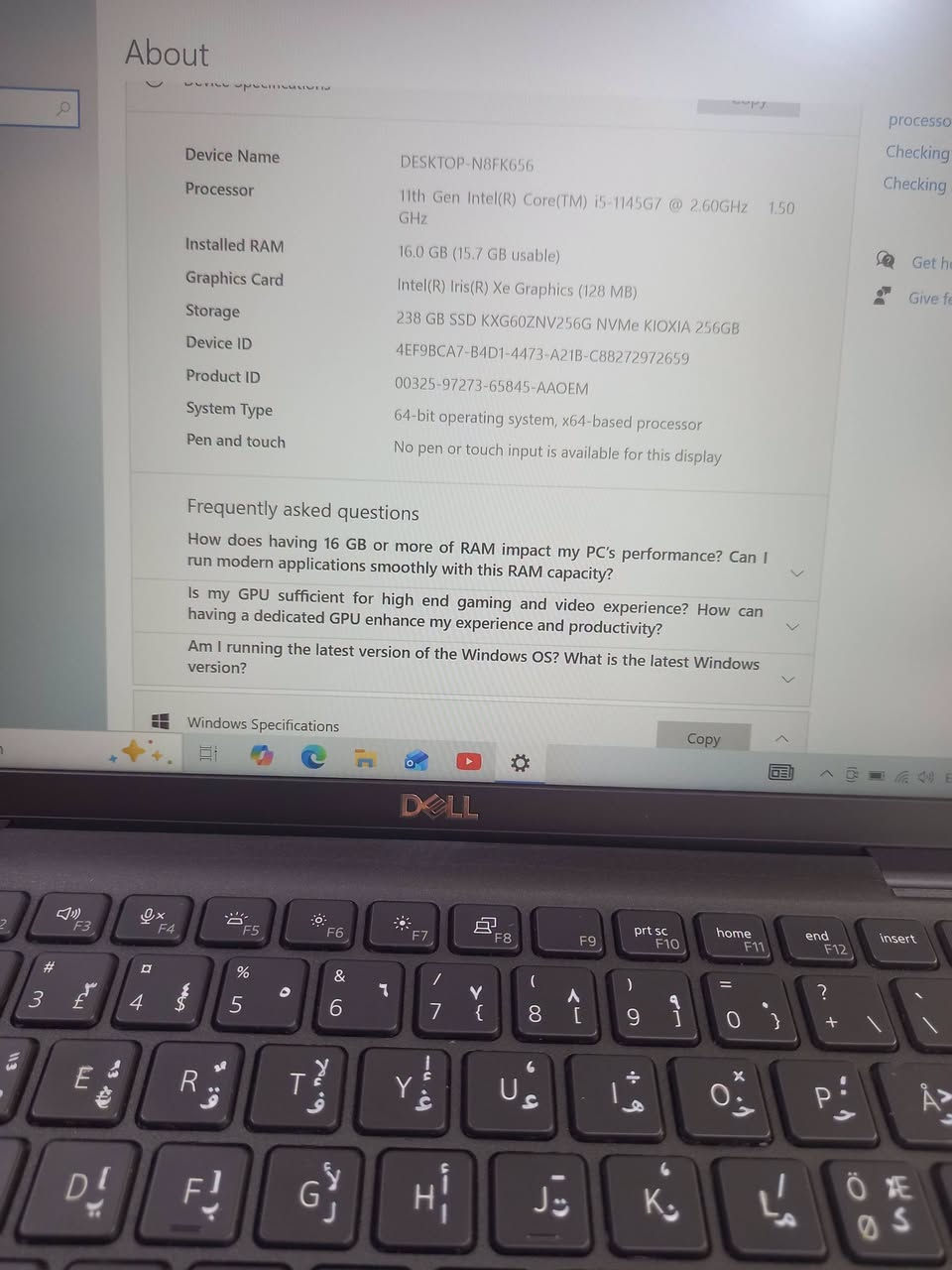لابتوب دل 7420  dell
الجيل الحادي عشر 
المعالج كور اي 5 الجيل 11
الهارد    256    ssd  m.2
الرام  16  ddr4 
كارت الشاشة  8 شير 
حجم الشاشة  14 
الشاحنة اصلية 
يحتوي على منفذين تايب سي للشحن او نقل البيانات
نظام التشغيل ويندوز 10 عربي انكليزي 
الملحقات شاحنة تايب سي  وجنطة 
السعر  325

***********
***********
يوجد توصيل

متوفر 
تتوفر مجموعة لابتوبات بأسعار مناسبة ومواصفات مختلفة

نص مكتوب في الصور:
- About Your PC is monitored and protected. See details in Windows Security Installed RAM 16.0 GB Speed: 4267 MHz Processor 11th Gen Intel(R) Core(TM) i5-1145G7 @ 2.60GHz 1.50 GHz Graphics Card 128 MB Intel(R) Iris(R) Xe Graphics Storage 238 GB 50 GB of 238 GB used DESKTOP-N8FK656 Latitude 7420 Rename this PC Device Specifications Copy Device Name DESKTOP-N8FK656 Processor 11th Gen Intel(R) Core(TM) i5-1145G7 @ 2.60GHz 1.50 GHz
- About Device specifications Device Name DESKTOP-N8FK656 Processor 11th Gen Intel(R) Core(TM) i5-1145G7 @ 2.60GHz 1.50 GHz Installed RAM 16.0 GB (15.7 GB usable) Graphics Card Intel(R) Iris(R) Xe Graphics (128 MB) Storage 238 GB SSD KXG60ZNV256G NVMe KIOXIA 256GB Device ID 4EF9BCA7-B4D1-4473-A21B-C88272972659 Product ID 00325-97273-65845-AAOEM System Type 64-bit operating system, x64-based processor Pen and touch No pen or touch input is available for this display Frequently asked questions How does having 16 GB or more of RAM impact my PC's performance? Can I run modern applications smoothly with this RAM capacity? Is my GPU sufficient for high end gaming and video experience? How can having a dedicated GPU enhance my experience and productivity? Am I running the latest version of the Windows OS? What is the latest Windows version? Windows Specifications Copy
- Task Manager
- File Options View
- Processes Performance App history Startup Users Details Services
- CPU
- 3% 1.57 GHz
- Memory
- 3.9/15.7 GB (25%)
- Disk 0 (C: D:)
- SSD
- 1%
- Wi-Fi
- S: 0 R: 88.0 Kbps
- GPU 0
- Intel(R) Iris(R) Xe Grap...
- 0%
- % Utilization
- 60 seconds
- Utilization
- 3%
- Processes
- 165
- Speed
- 1.57 GHz
- Threads
- 2015
- Up time
- 0:00:38:42
- 11th Gen Intel(R) Core(TM) i5-1145G7 @ 2.60GHz
- Handles
- 66296
- Base speed:
- Sockets:
- Cores:
- Logical processors:
- Virtualization:
- Hyper-V support:
- L1 cache:
- L2 cache:
- L3 cache:
- 1.50 GHz
- 1
- 4
- 8
- Disabled
- Yes
- 320 KB
- 5.0 MB
- 8.0 MB
- Fewer details
- Open Resource Monitor
- e here to search
- 2% 1.36 GHz
- S: 0 R: 0 Kbps
- Memory usage
- 16.0 GB
- 15.7 GB
- 0
- Memory composition
- In use (Compressed)
- 3.8 GB (35.3 MB)
- Available
- 11.9 GB
- Speed:
- Slots used:
- Form factor:
- Hardware reserved:
- 4267 MHz
- 8 of 8
- Row of chips
- 274 MB
- Committed
- 3.7/18.6 GB
- Cached
- 1.1 GB
- Paged pool
- 177 MB
- Non-paged pool
- 225 MB
- here to search
- DELL
- Task Manager File Options View Processes Performance App history Startup Users Details Services CPU 1% 1.68 GHz Memory 3.9/15.7 GB (25%) Disk 0 (C: D:) SSD 0% Wi-Fi Wi-Fi S: 0 R: 0 Kbps GPU 0 Intel(R) Iris(R) Xe Grap... 0% GPU Intel(R) Iris(R) Xe Graphics 3D 0% Copy 0% Video Decode 0% Video Processing 0% Shared GPU memory usage 7.9 GB Utilization 0% GPU Memory 0.3/7.9 GB Shared GPU memory 0.3/7.9 GB Driver version: 32.0.101.7088 Driver date: 6/17/2026 DirectX version: 12 (FL 12.1) Physical location: PCI bus 0, device 2, function 0 Fewer details Open Resource Monitor
- DirectX Diagnostic Tool System Display Sound Input Device Name: Intel(R) Iris(R) Xe Graphics Manufacturer: Intel Corporation Chip Type: Intel(R) Iris(R) Xe Graphics Family DAC Type: Internal Device Type: Full Display Device Approx. Total Memory: 8183 MB Display Memory (VRAM): 128 MB Shared Memory: 8055 MB DirectX Features DirectDraw Acceleration: Enabled Direct3D Acceleration: Enabled AGP Texture Acceleration: Enabled Notes No problems found. Drivers Main Driver: igdumdim64.dll,igd10iumd64.dll,igd10 Version: 32.0.101.7088 Date: 6/16/2026 17:00:00 WHQL Logo'd: Yes Direct3D DDI: 12 Feature Levels: 12_1,12_0,11_1,11_0,10_1,10_0,9_3 Driver Model: WDDM 2.7 Help Next Page Save All Information... Exit