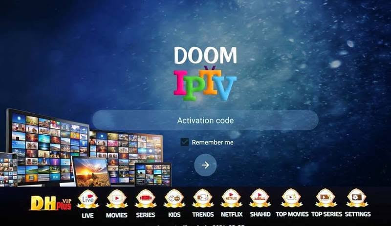 اشتراك أنسب الأسعار وكيل رسمي DOOM &DH.PLUS
عرض خاص 
اشترك ب جهازين الثالث مجانا لطلب وتجديد الاشتراك تواصل معنا واتساب ***********
@إشارة عالم الستلايت بنظام 4kوالقنوات الرياضية مجانية ومشفرة عالم الستلايت

نص مكتوب في الصور:
- DOOM VIP DOOM IPTV SUBSCRIPTION
- DOOM IPTV Activation code Remember me LIVE MOVIES SERIES KIDS TRENDS NETFLIX SHAHID TOP MOVIES TOP SERIES SETTINGS DH VIP Plus
- Latest Movies Jurassic World Rebirth The Bad Guys 2 HDCAM WWE SummerSlam The Last GunFight F Plus FHD Bob Trevino Likes It F Plus FHD 4K Naples to York FHD Latest Series Eternal Brotherhood Cheer Up Becoming Witch Be Passionately in Love Yami Shibai The Defects LIVE MOVIES SERIES KIDS TRENDS NETFLIX SHAHID TOP MOVIES TOP SERI