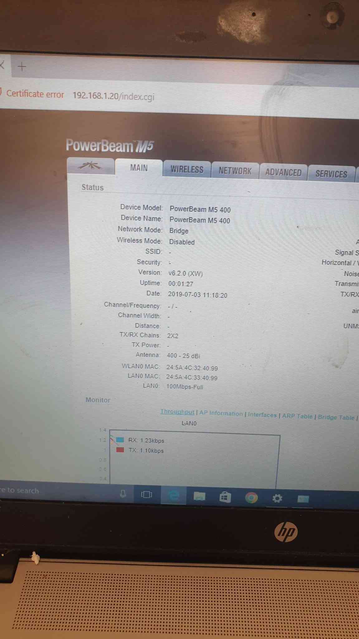 ٥٥ الف مع توصيل مکانی دهوک

نص مكتوب في الصور:
- Certificate error 192.168.1.20/index.cgi PowerBeam M5 MAIN WIRELESS NETWORK ADVANCED SERVICES Status Device Model: PowerBeam M5 400 Device Name: PowerBeam M5 400 Network Mode: Bridge Wireless Mode: Disabled SSID: - Security: - Version: v6.2.0 (XW) Uptime: 00:01:27 Date: 2019-07-03 11:18:20 Channel/Frequency: - / - Channel Width: - Distance: - TX/RX Chains: 2X2 TX Power: - Antenna: 400 - 25 dBi WLAN0 MAC: 24:5A:4C:32:40:99 LAN0 MAC: 24:5A:4C:33:40:99 LAN0: 100Mbps-Full Monitor Throughput | AP Information | Interfaces | ARP Table | Bridge Table | LAN0 RX: 1.23kbps TX: 1.10kbps