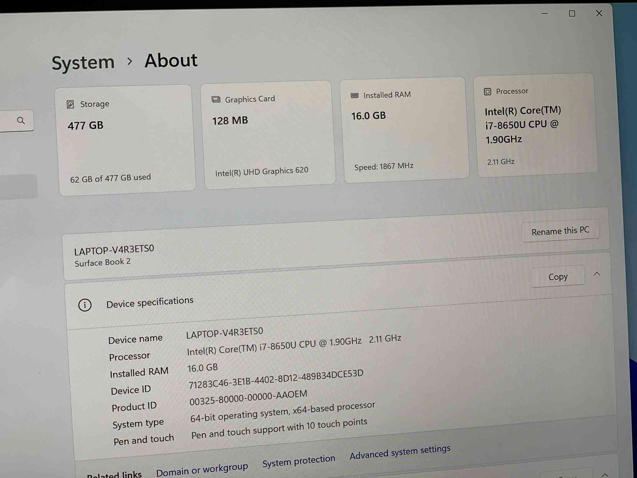 microsoft book 2
💻 Core i7 – 8th Gen
🧠 RAM: 16GB
💾 SSD: 512GB
🖥️ Screen: 14”
⚡ Windows 11
🔋 باتری هەردووکی بەردەستن
✨ دیزاینی جوان و جەستەی سپی

❗ تێبینی: لەمسی شاشە کار ناکات، بەڵام شاشە بە خۆی کار دەکات و بە Mouse/Keyboard بە ئاسانی بەکاردێت.

💰 نرخ: تەنها 380,000 دینار

📦 گونجاوە بۆ خوێندن، ئۆفیس، کارەکانی ڕۆژانە و بەکارهێنانی ماڵەوە.

📩 بۆ کڕین و زانیاری زیاتر پەیام بنێرە.

نص مكتوب في الصور:
- System > About Storage 477 GB 62 GB of 477 GB used Graphics Card 128 MB Intel(R) UHD Graphics 620 Installed RAM 16.0 GB Speed: 1867 MHz Processor Intel(R) Core(TM) i7-8650U CPU @ 1.90GHz 2.11 GHz Rename this PC Copy LAPTOP-V4R3ETS0 Surface Book 2 Device specifications Device name LAPTOP-V4R3ETS0 Processor Intel(R) Core(TM) i7-8650U CPU @ 1.90GHz 2.11 GHz Installed RAM 16.0 GB Device ID 71283C46-3E1B-4402-8D12-489B34DCE53D Product ID 00325-80000-00000-AAOEM System type 64-bit operating system, x64-based processor Pen and touch Pen and touch support with 10 touch points Related links Domain or workgroup System protection Advanced system settings
- Battery report COMPUTER NAME LAPTOP-V4R3ETS0 SYSTEM PRODUCT NAME Microsoft Corporation Surface Book 2 BIOS 394.779.768 08/11/2015 OS BUILD 26100.1.amd64fre.ge_release.240331-1435 PLATFORM ROLE Slate CONNECTED STANDBY Supported REPORT TIME 2026-09-28 23:48:33 Installed batteries Information about each currently installed battery BATTERY 1 BATTERY 2 NAME M1030911 M1030906 MANUFACTURER SMP SMP SERIAL NUMBER 0887435019 3005402746 CHEMISTRY LION LION DESIGN CAPACITY 17,900 mWh 57,300 mWh FULL CHARGE CAPACITY 18,380 mWh 51,620 mWh CYCLE COUNT 3 254