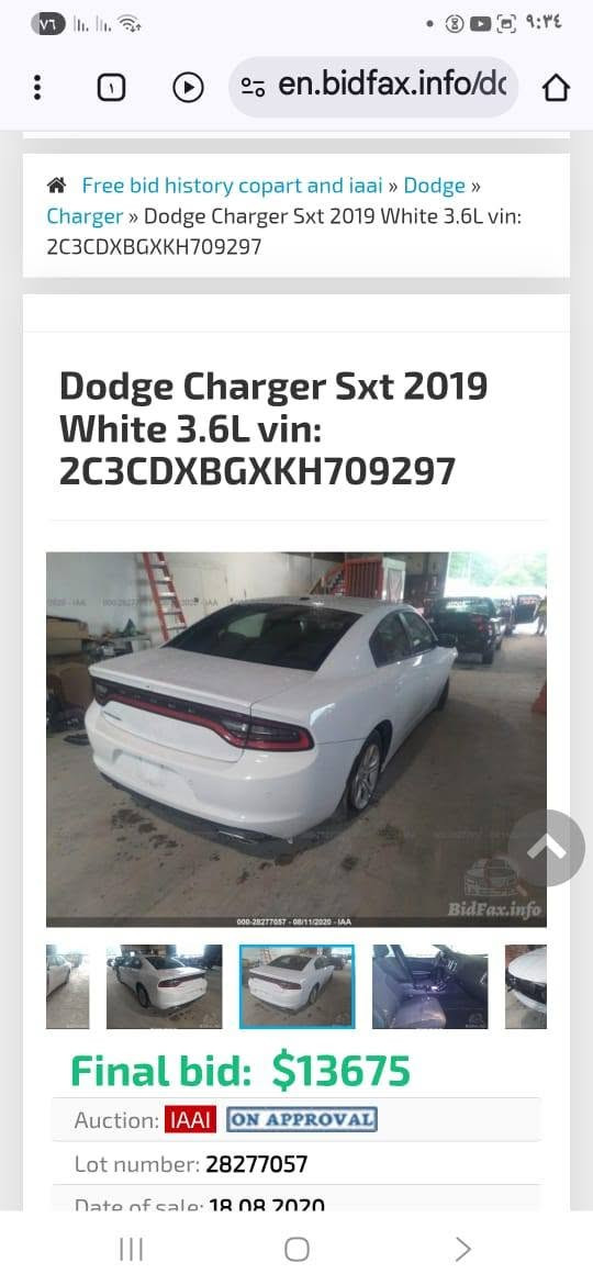 السلام عليكم
جارجر sxt plus موديل 2019 اصل
مواصفات فول فتحة سقف حساسات خلفية شاشة كاربلي
ماشية 100 حقيقي رقم بغداد بسمي سنوية وهزة جديدة لل٢٠٣١  بدون ايرباك قطعتين الحادث موضح بالصورة مع السونار لغد شاصي كفالة استخدام شخصي وممشتغلة خط ابد
بتقريرها من امريكا المكينه مفتوحة فقط مكفولة تنقيص بخار ابد ماكو السعر ١٩٣ وبيها مجال
مكان السياره الصويرة ***********

نص مكتوب في الصور:
- en.bidfax.info/dc
- Free bid history copart and iaai » Dodge » Charger » Dodge Charger Sxt 2019 White 3.6L vin: 2C3CDXBGXKH709297
- Dodge Charger Sxt 2019 White 3.6L vin: 2C3CDXBGXKH709297
- BidFax.info
- Final bid: $13675
- Auction: IAAI ON APPROVAL
- Lot number: 28277057
- Date of sale: 18 08 2020
- 000-28277057-08/11/2020-IAA