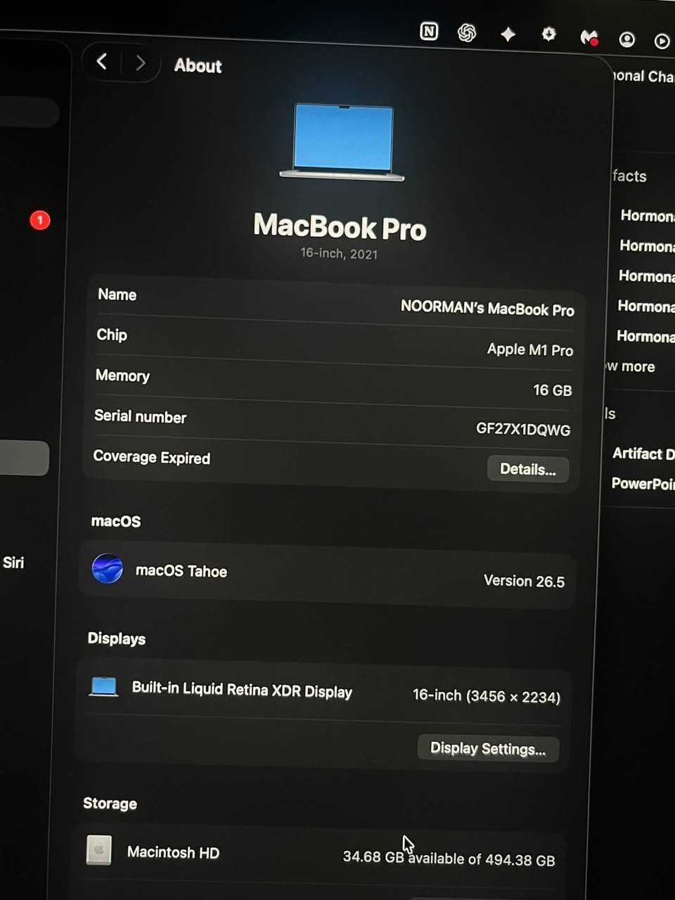 السلام عليكم 

للبيع ماكبوك M1 Pro 16-inch 
ذاكره 512 
رامات 16 
الجهاز كلش نضيف وبطاريته 87% 
مكاني نجف كوفة
للتواصل واتساب:
***********

نص مكتوب في الصور:
- About
- MacBook Pro
- 16-inch, 2021
- Name
- NOORMAN'S MacBook Pro
- Chip
- Apple M1 Pro
- Memory
- 16 GB
- Serial number
- GF27X1DQWG
- Coverage Expired
- Details...
- macOS
- macOS Tahoe
- Version 26.5
- Displays
- Built-in Liquid Retina XDR Display
- 16-inch (3456 x 2234)
- Display Settings...
- Storage
- Macintosh HD
- 34.68 GB available of 494.38 GB
- Battery Condition Normal Mac batteries, like all rechargeable batteries, are consumable components that become less effective as they age. Maximum Capacity 87% This is a measure of battery capacity relative to when it was new. Lower capacity may result in fewer hours of usage between charges. Learn More... Done