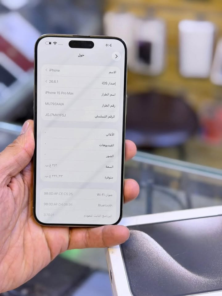 ايفون 15 برو ماكس ضمان وكاله ماستر.اصلي ذاكرة 256 بطاريه 94
نضافه حاله حال جديد شخط واحد مابي 

جهاز لامفتوح ولا مصلح ضمان 5 ايام من مركز وين ميعجبك افحص على حاسبه كله نورمال 

وتر بروف ملحقات كامله 

السعر مليون قفل اقوى سعر  

العنوان بغداد البياع 

***********

نص مكتوب في الصور:
- ٥:٠٤ حالة البطارية حالة البطارية تعمل بطارية iPhone هذه على النحو المتوقع. حول البطارية والضمان... الحد الأقصى للقدرة ٩٤٪ هذا قياس لقدرة البطارية مقارنة بقدرتها عندما كانت جديدة. قد تتسبب القدرة المنخفضة بتقليل ساعات الاستخدام بين عملية الشحن والأخرى عدد الدورات ۲۸۸ هذا هو عدد مرات استهلاك iPhone لقدرة البطارية. معرفة المزيد... تاريخ التصنيع أيلول ٢٠٢٣ أول استخدام تشرين الأول ٢٠٢٣
- ٥:٠٤ حول الاسم iPhone إصدار iOS ٢٦.٦.١ اسم الطراز iPhone 15 Pro Max رقم الطراز MU793AA/A الرقم التسلسلي JGJ7MXYF5J الأغاني الفيديووهات الصور السعة ٢٥٦ غ.ب. متوفرة ٢٣٨,٣٣ غ.ب. عنوان Wi-Fi 98:0D:AF:CE:C5:25 Bluetooth 98:0D:AF:D4:08:95 البرنامج الثابت للمودم ٣.٧٠.٠١