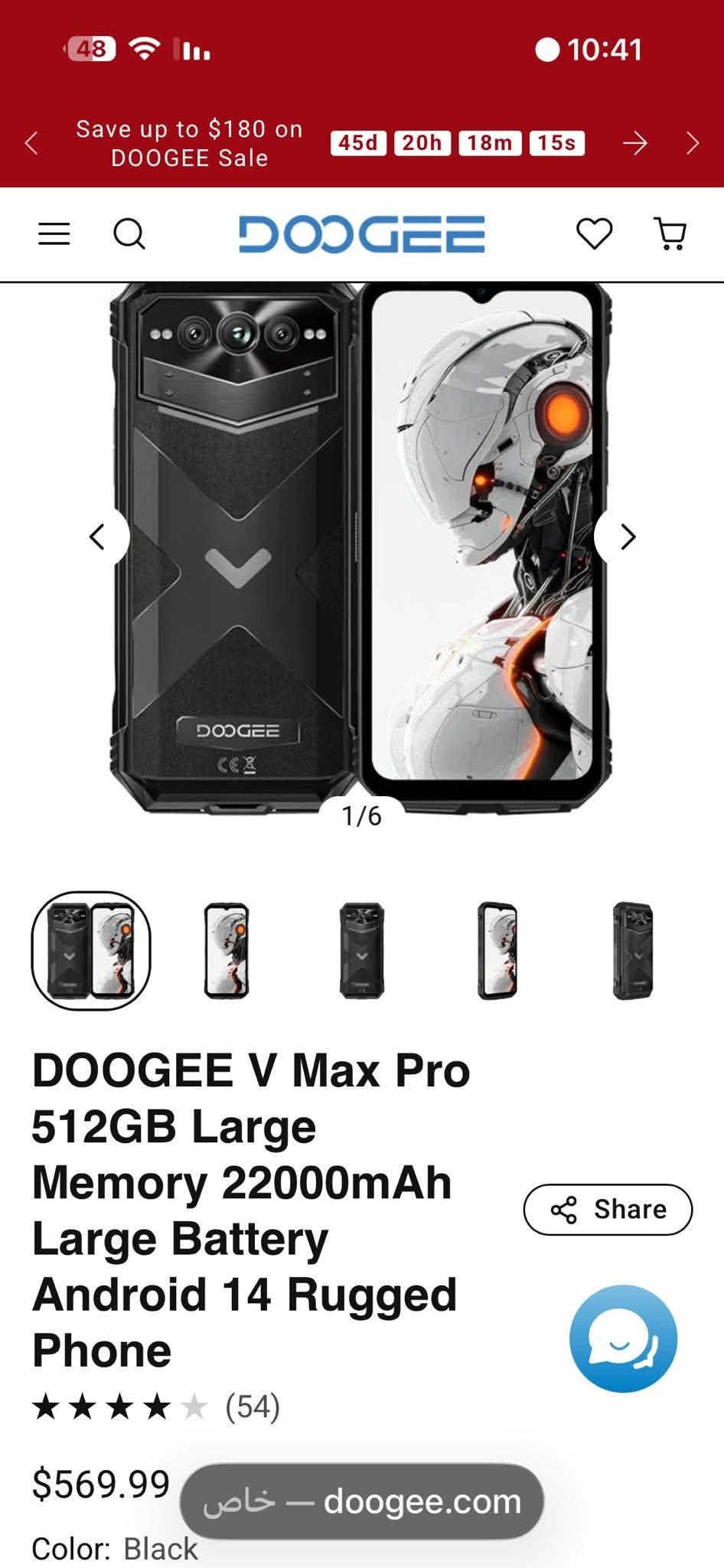 موبايل مدرع بمواصفات قوية
DOOGEE V Max Pro
ذاكرة 512GB
عشوائية 32GB
اندرويد 14 
بطارية عملاقة بحجم 22000mAh يعني انسه شحن 
تصوير ليلي 
الجهاز جانت الشاشة مفطورة اشتريت شاشة وشديته  وزنه نص كيلو 🥴

22,000mAh Battery / 33W Fast Charge
32GB RAM + 512GB Storage
Dimensity 7050 5G / 6nm
108MP Main Camera + 20MP Night Vision
6.58" FHD+ 120Hz Display
IP68 + IP69K + MIL-STD-810H
WiFi 6 / NFC / Google Pay

ملحقات فقط كارتون 
للحجز راسلونا عالخاص او وتساب ***********

نص مكتوب في الصور:
- Save up to $180 on DOOGEE Sale 45d 20h 18m 15s 1/6 DOOGEE V Max Pro 512GB Large Memory 22000mAh Large Battery Android 14 Rugged Phone (54) Share $569.99 خاص - doogee.com Color: Black